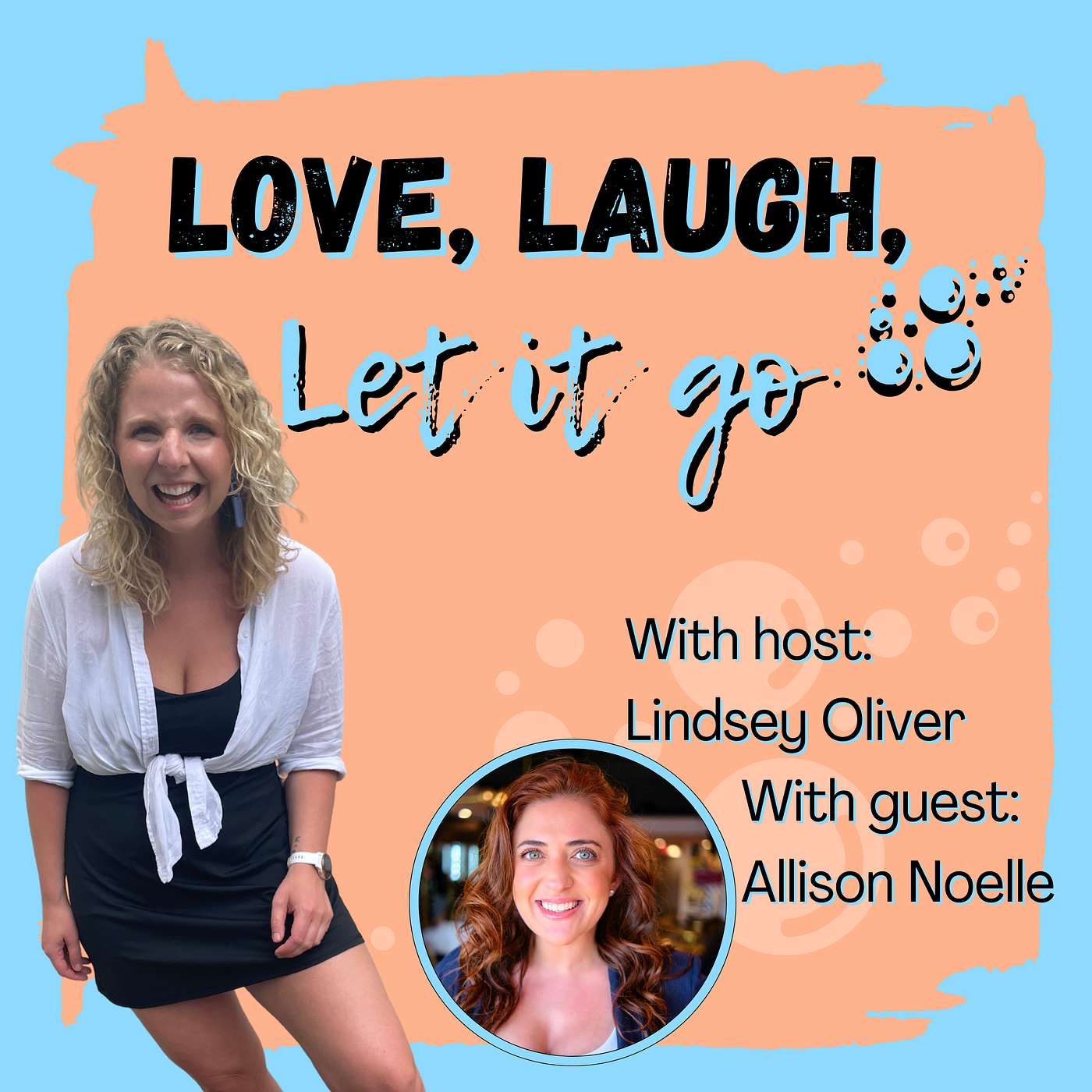 Love, Laugh, Let it go