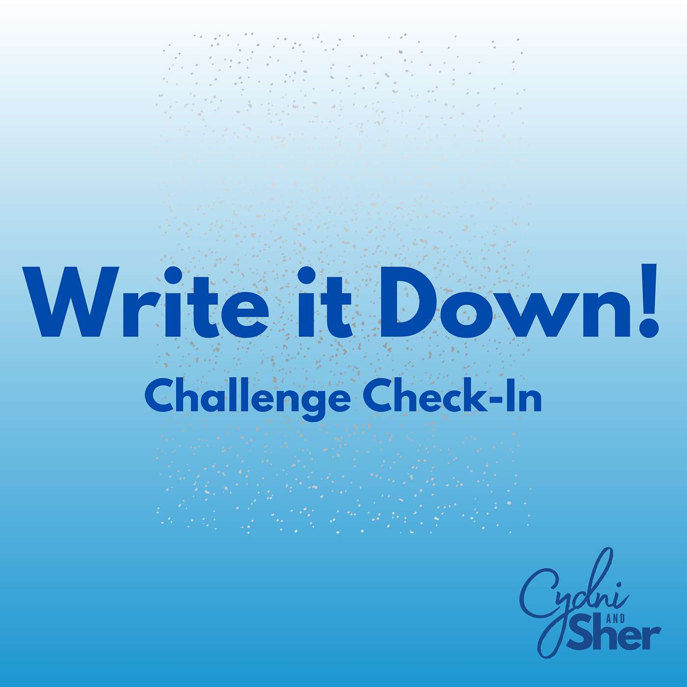 Write it Down Challenge Check-In