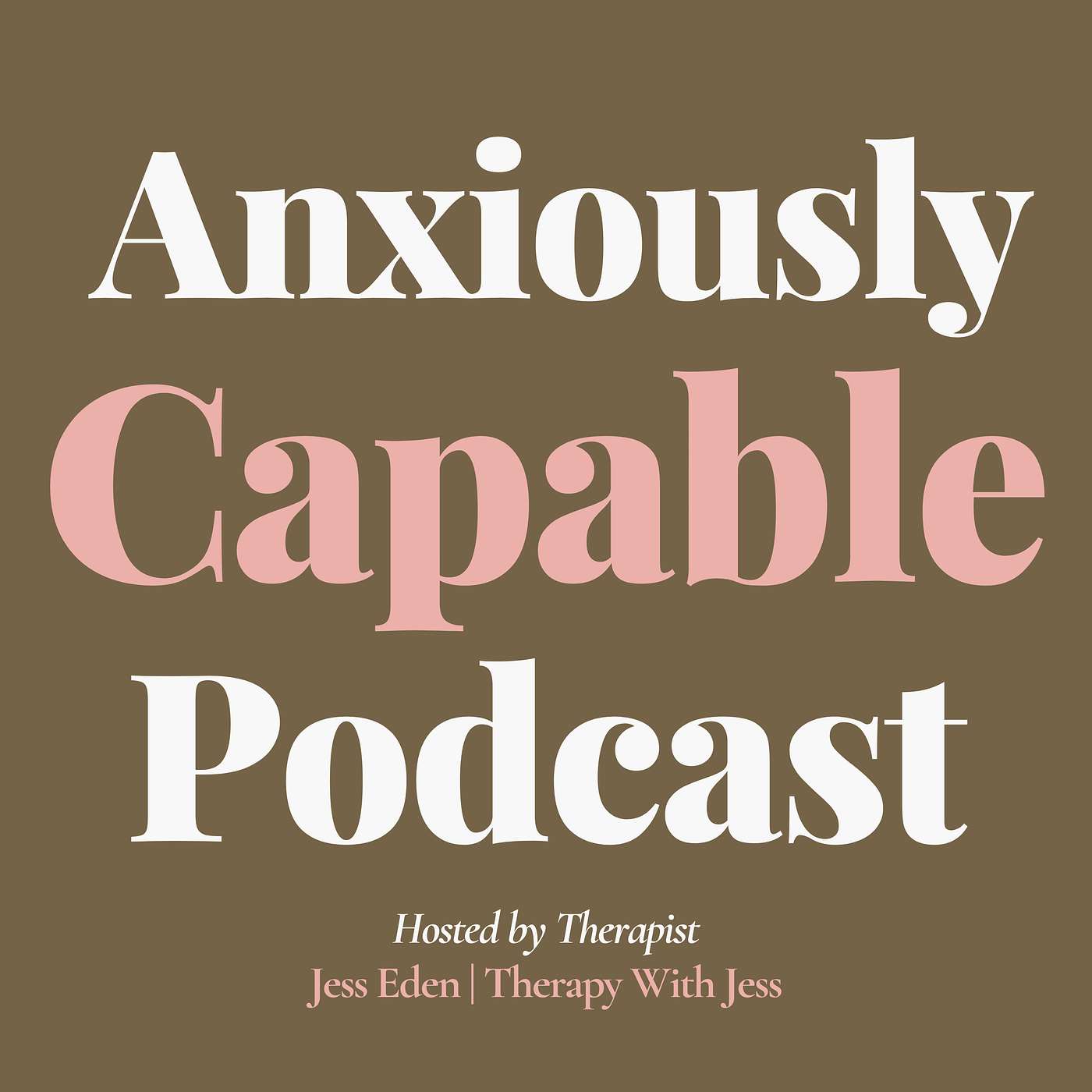 Anxiously Capable | Real Talk on Anxiety, OCD and Mental Health for the Anxious Girlies 💕