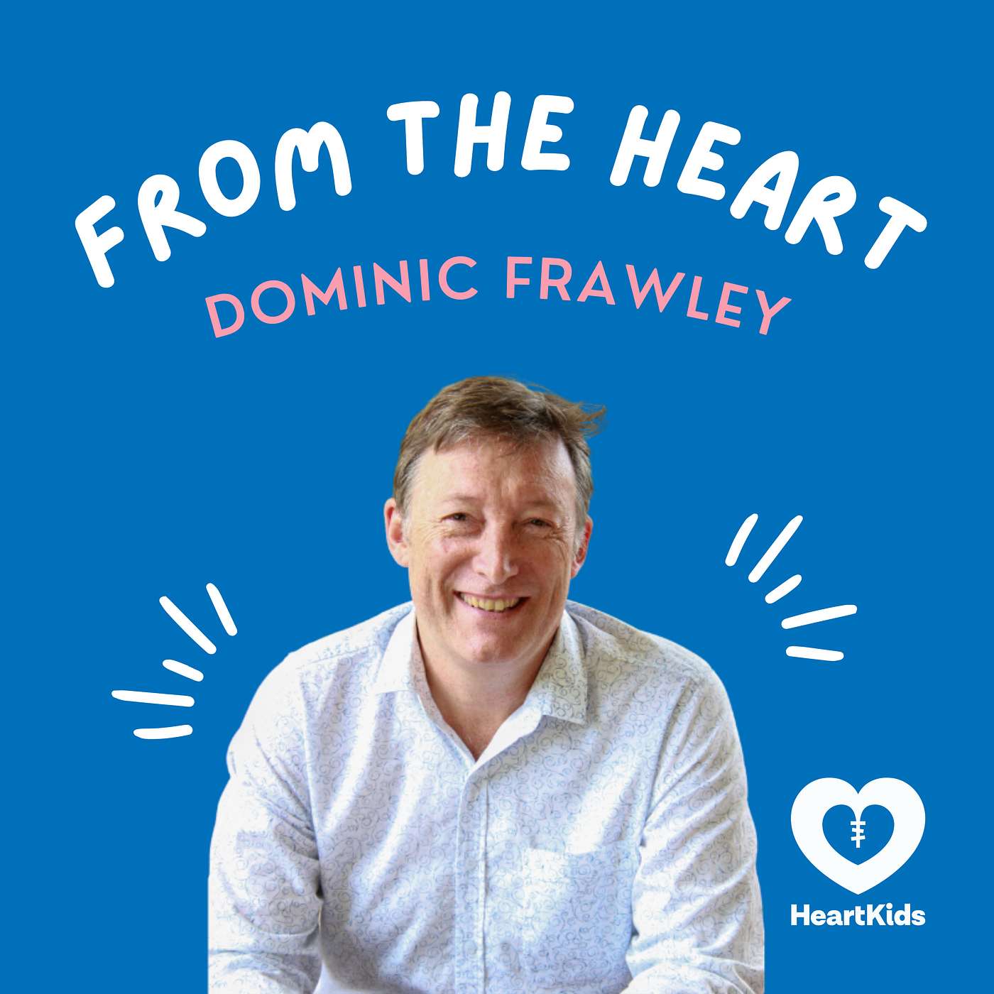 From The Heart: The HeartKids Podcast