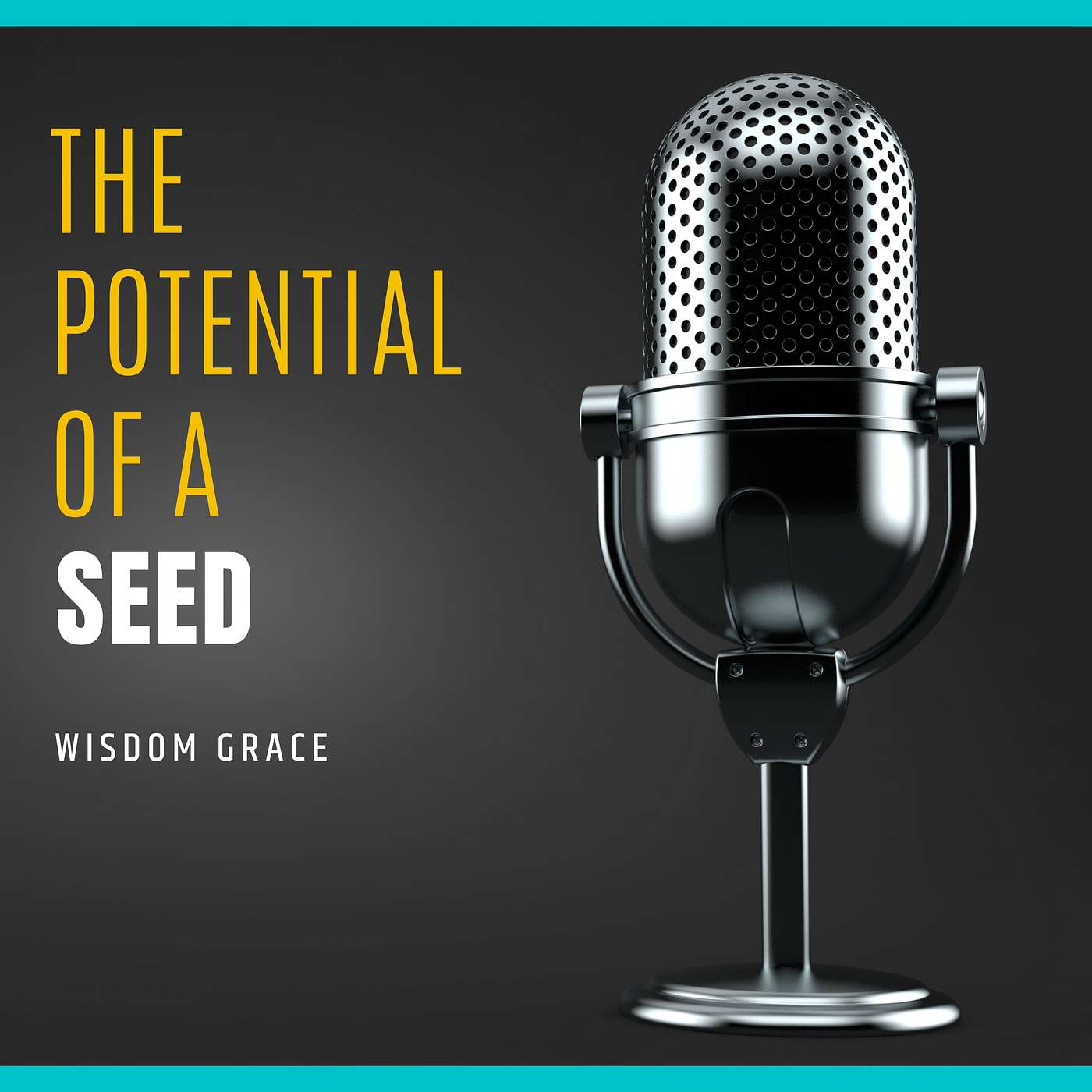 THE POTENTIAL OF A SEED