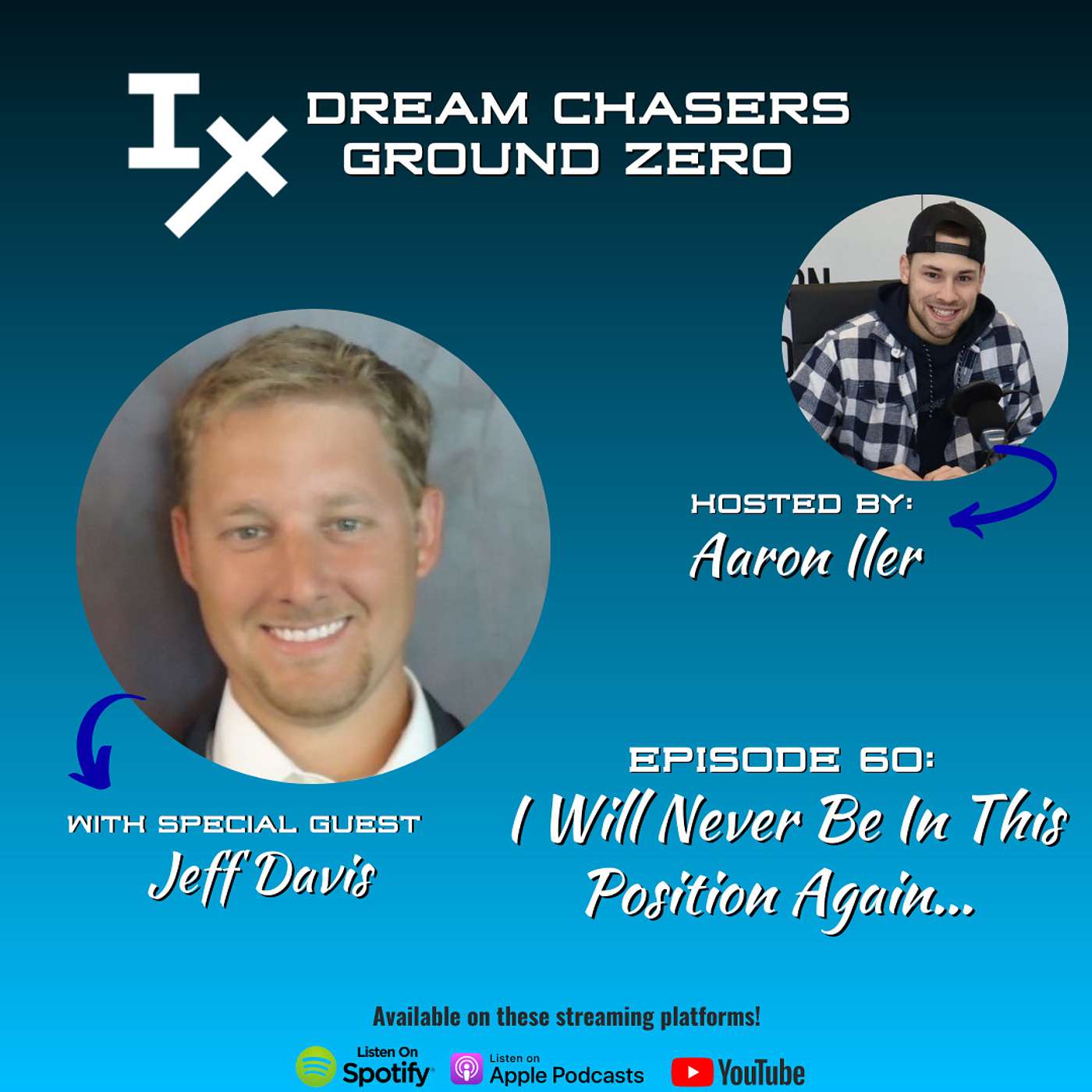 DCGZ 60: Jeff Davis - I Will Never Be In This Position Again…