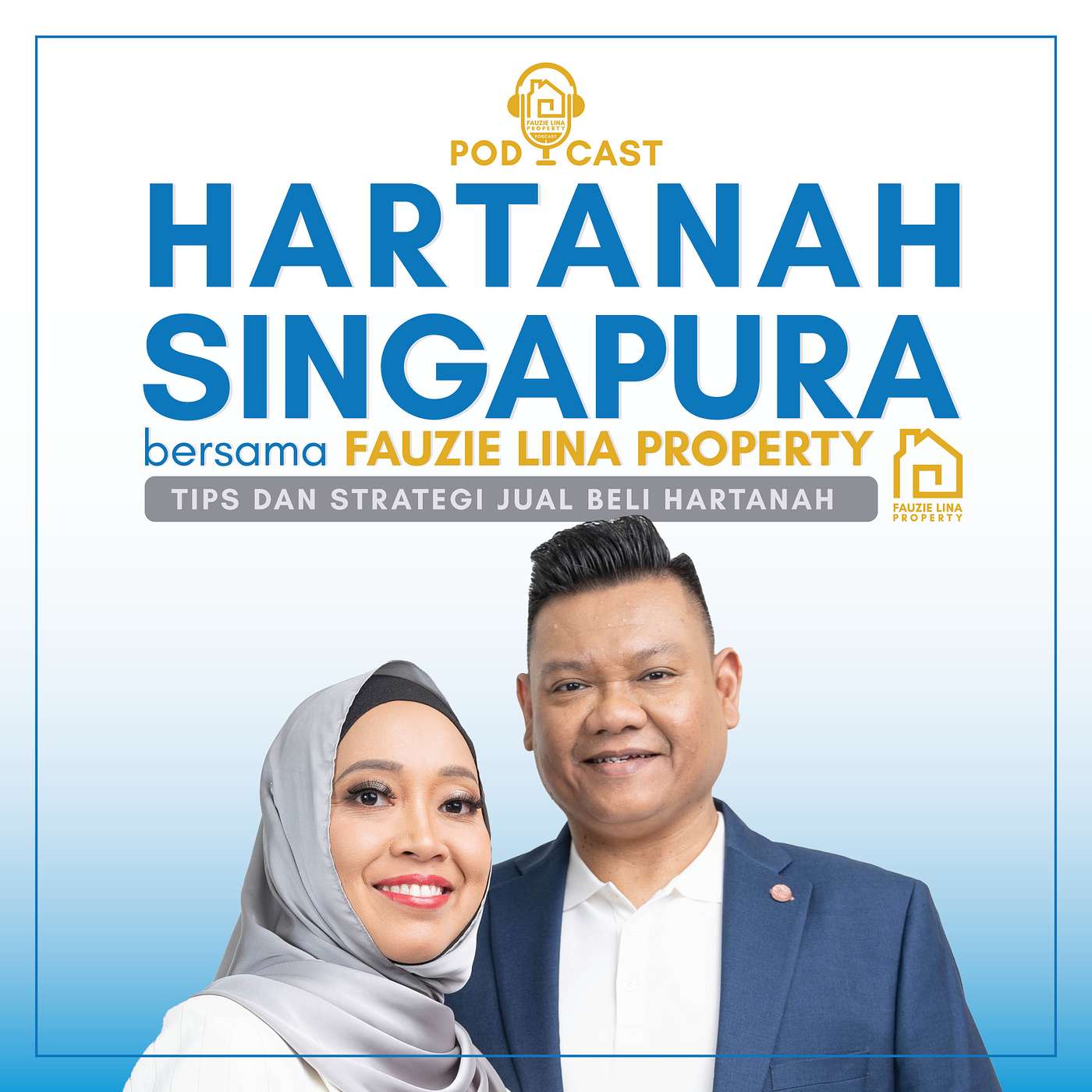 Podcast Hartanah Singapura bersama Fauzie Lina Property