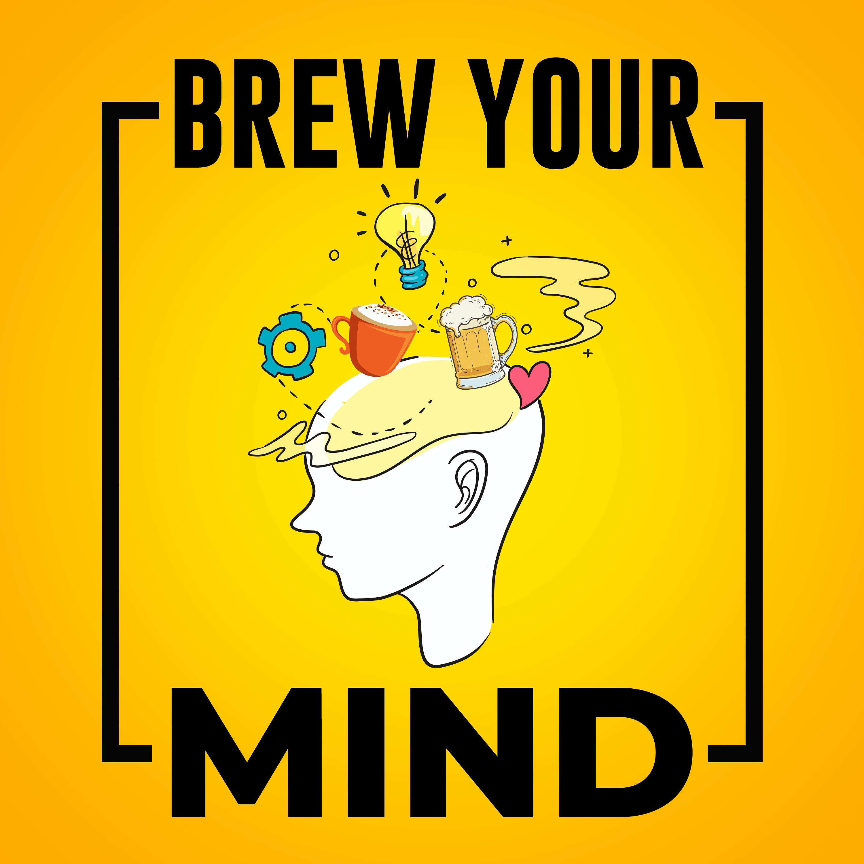 Brew Your Mind
