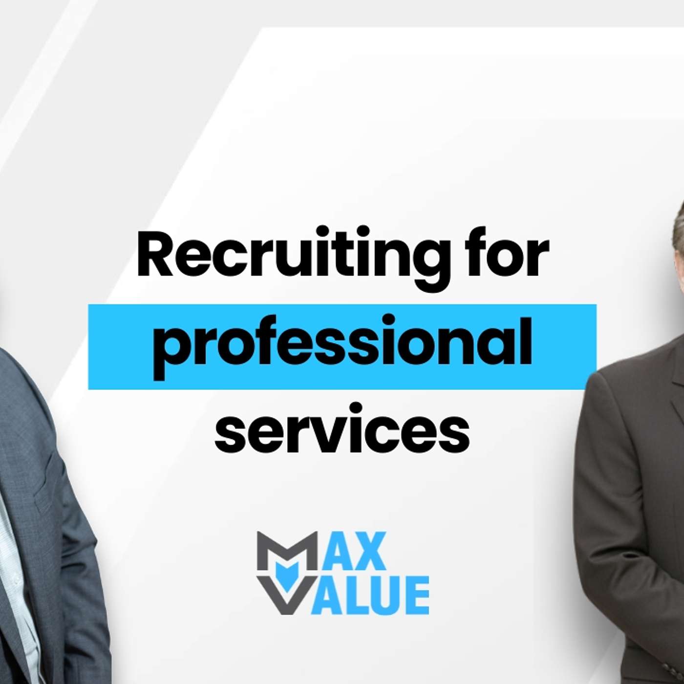 Recruiting for professional services Ft. John Borrowman