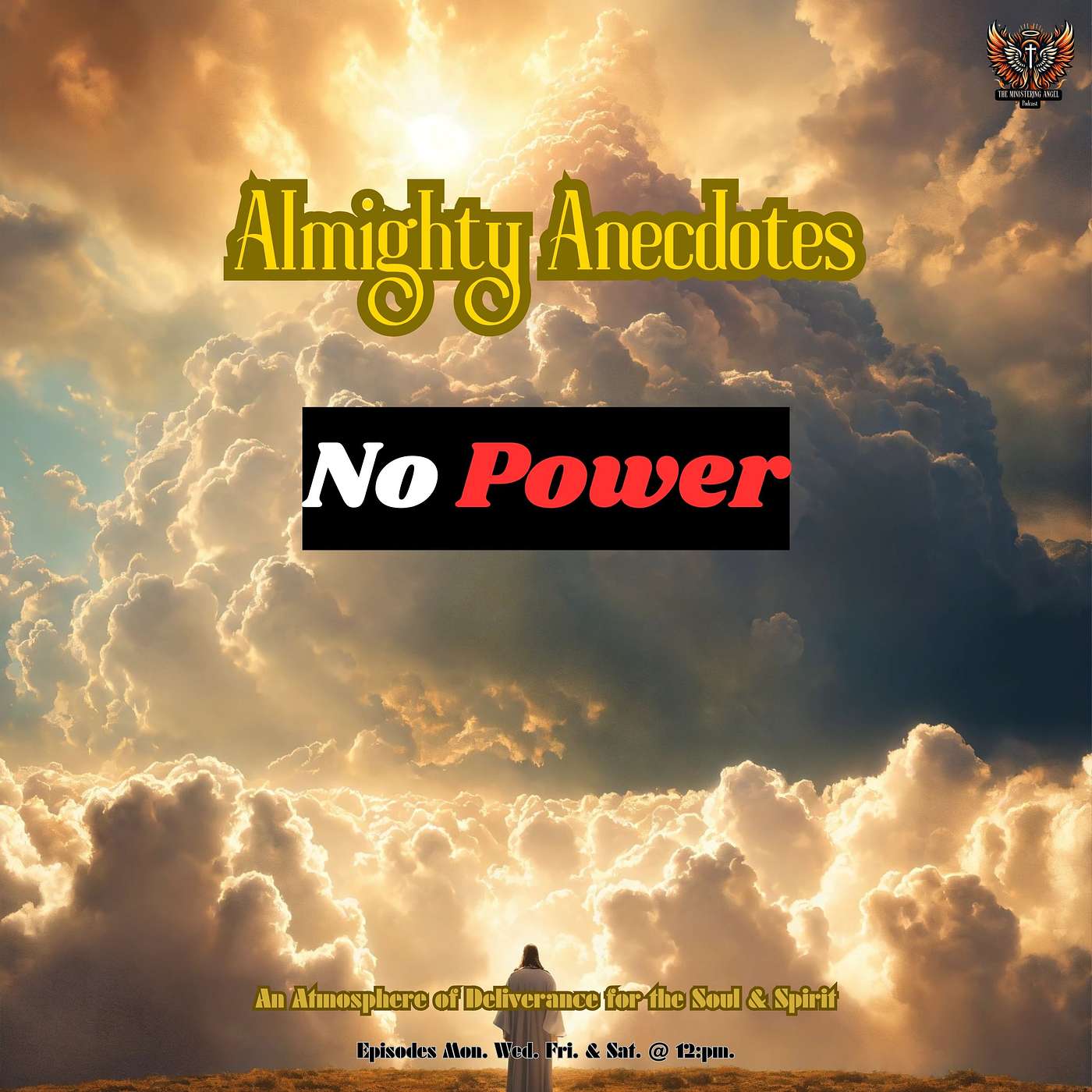 The Ministering Angel Podcast