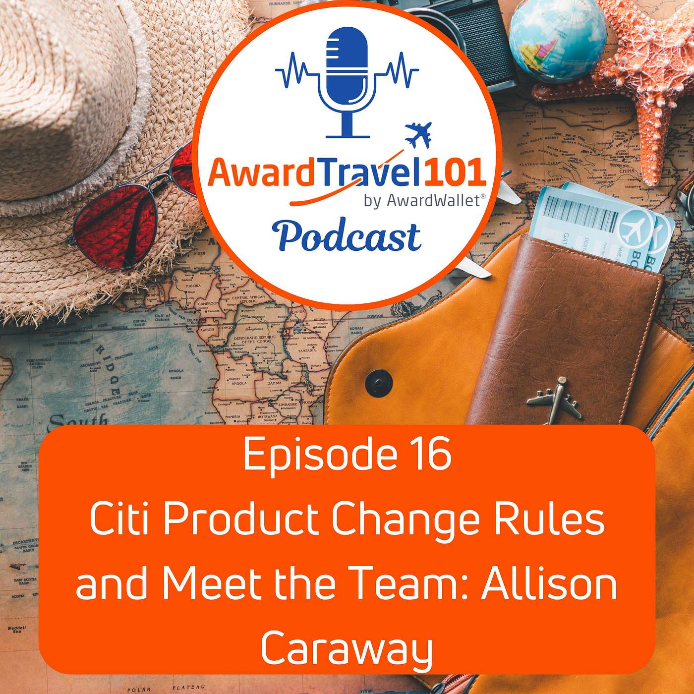 Citi Product Change Rules and Meet the Team: Allison Caraway episode artwork