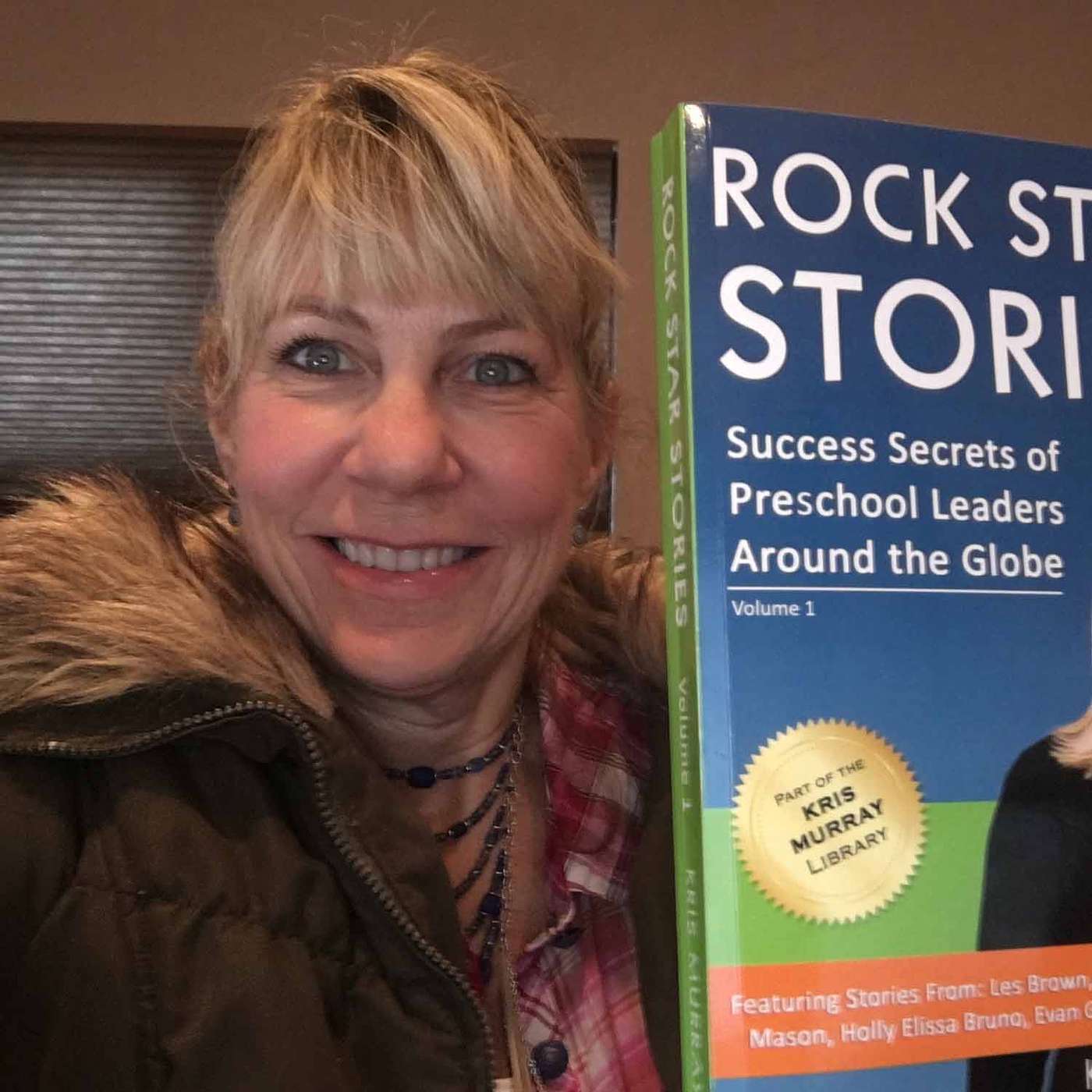 Ep:6—An Interview with Child Care Expert & Author, Kris Murray