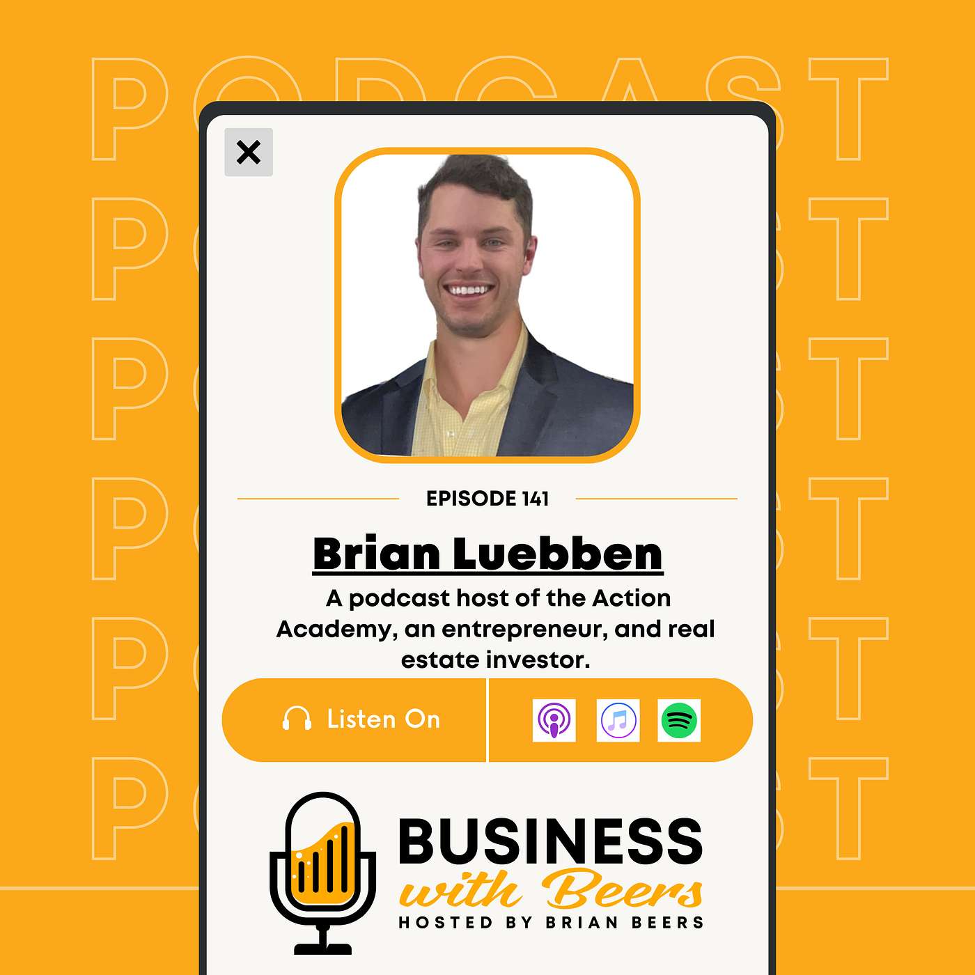 The Art and Science of Realizing Your Vision with Brian Luebben | Ep 141