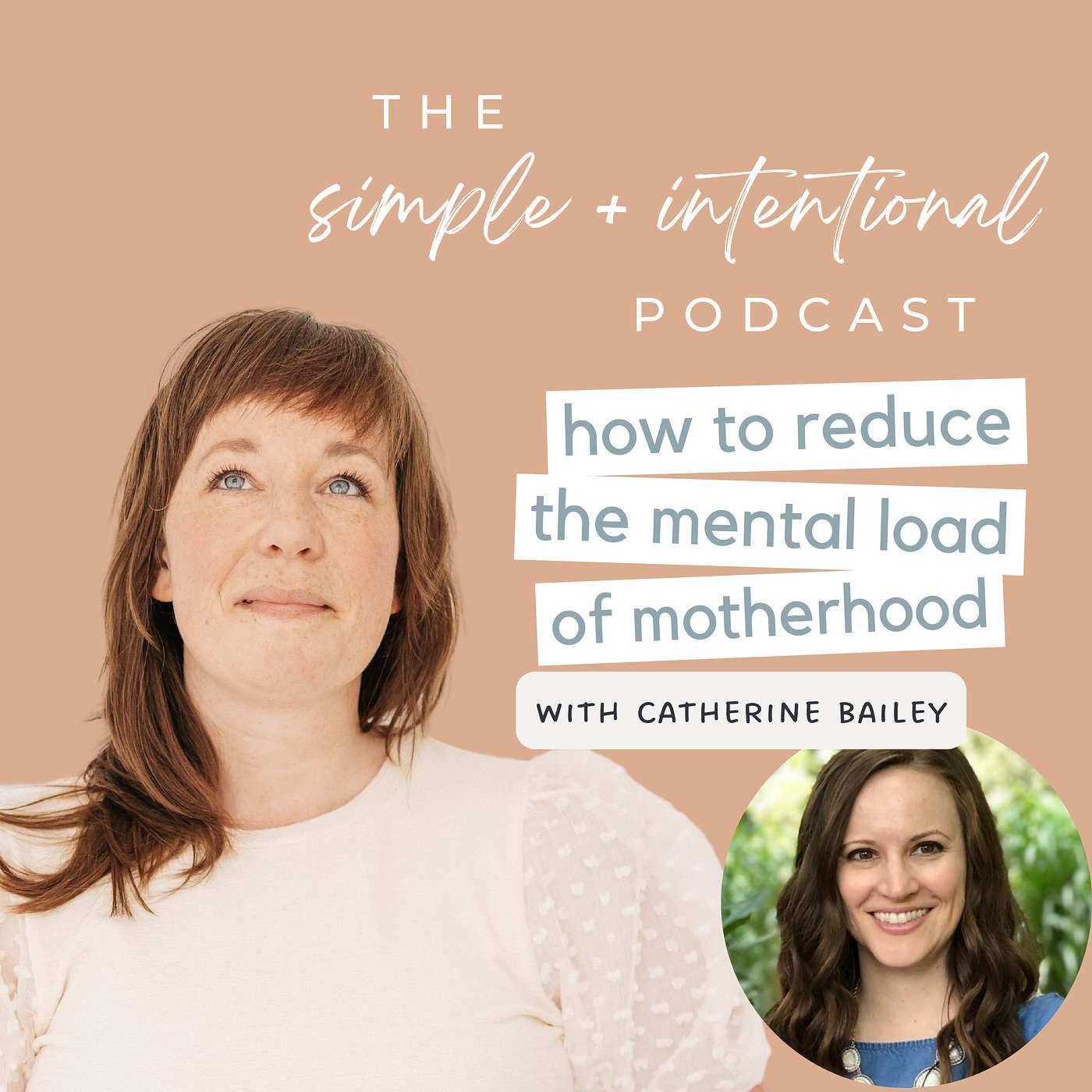 46// How to Reduce the Mental Load of Motherhood with Catherine Bailey