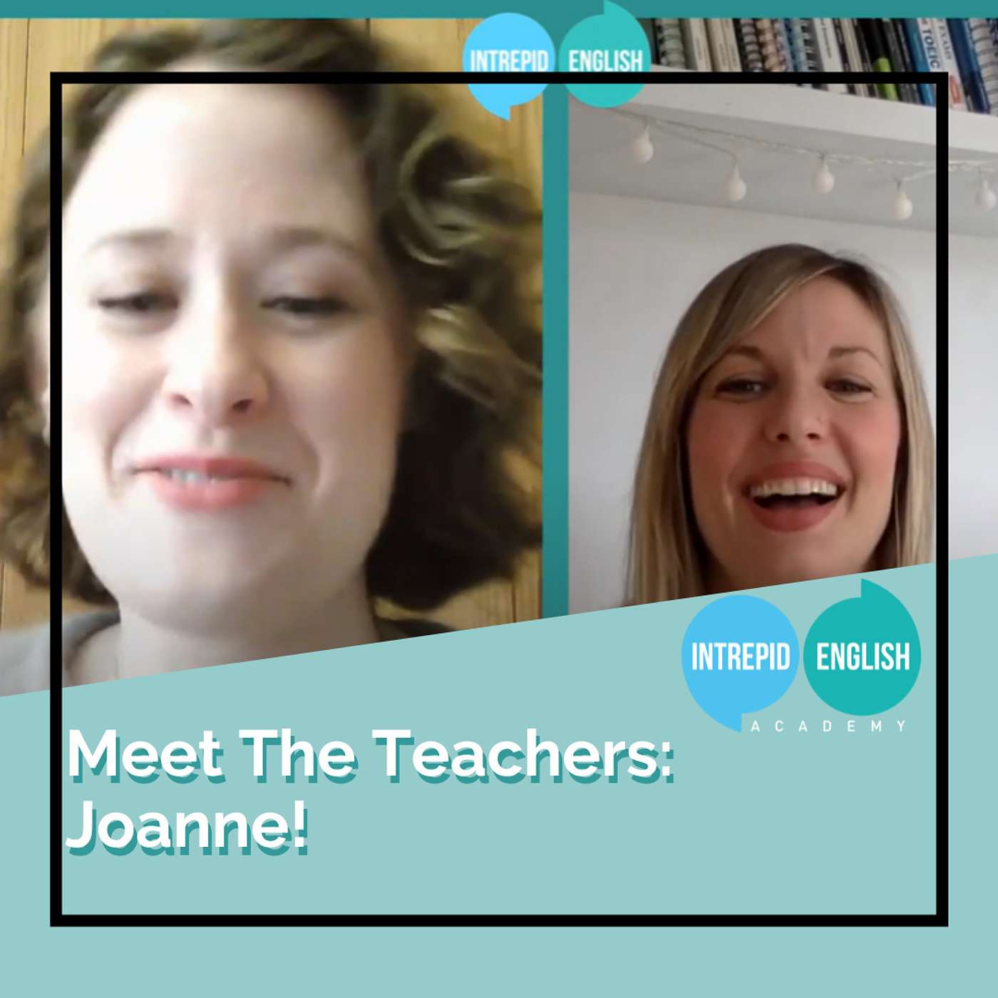 Meet The Intrepid English Teachers - Joanne!