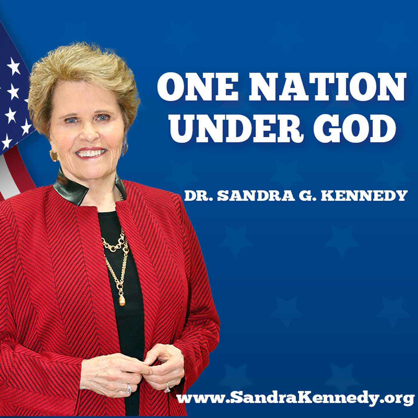 One Nation Under God | Dr. Sandra G. Kennedy