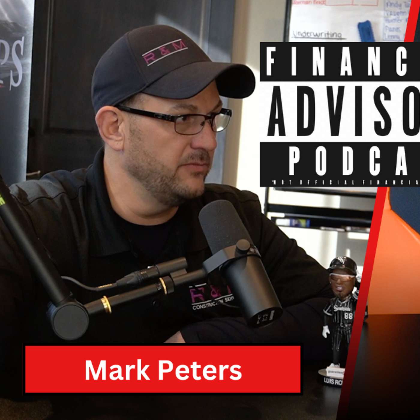 Mark Peters - Episode #4 - Financial Advisory Podcast