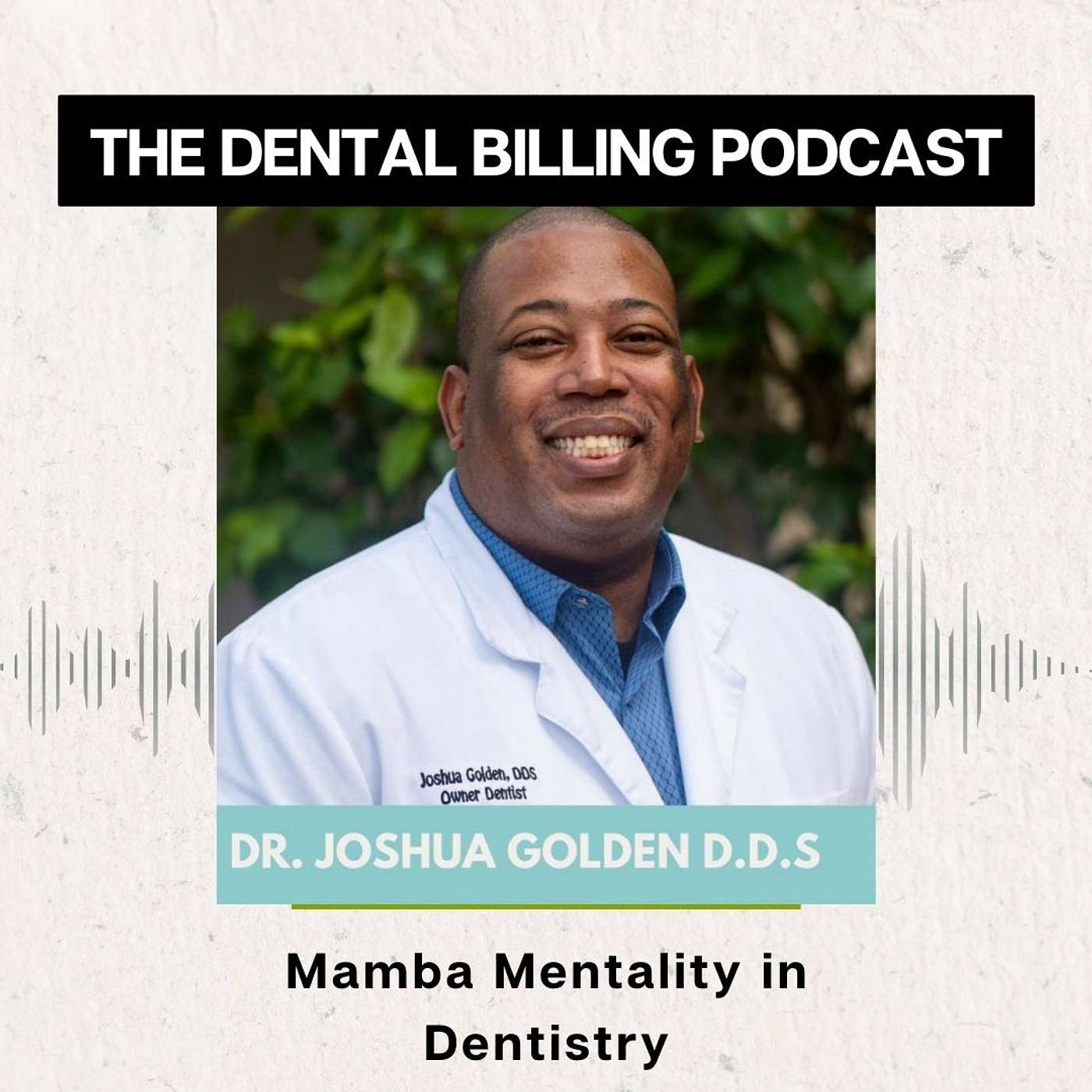 The Dental Billing Podcast