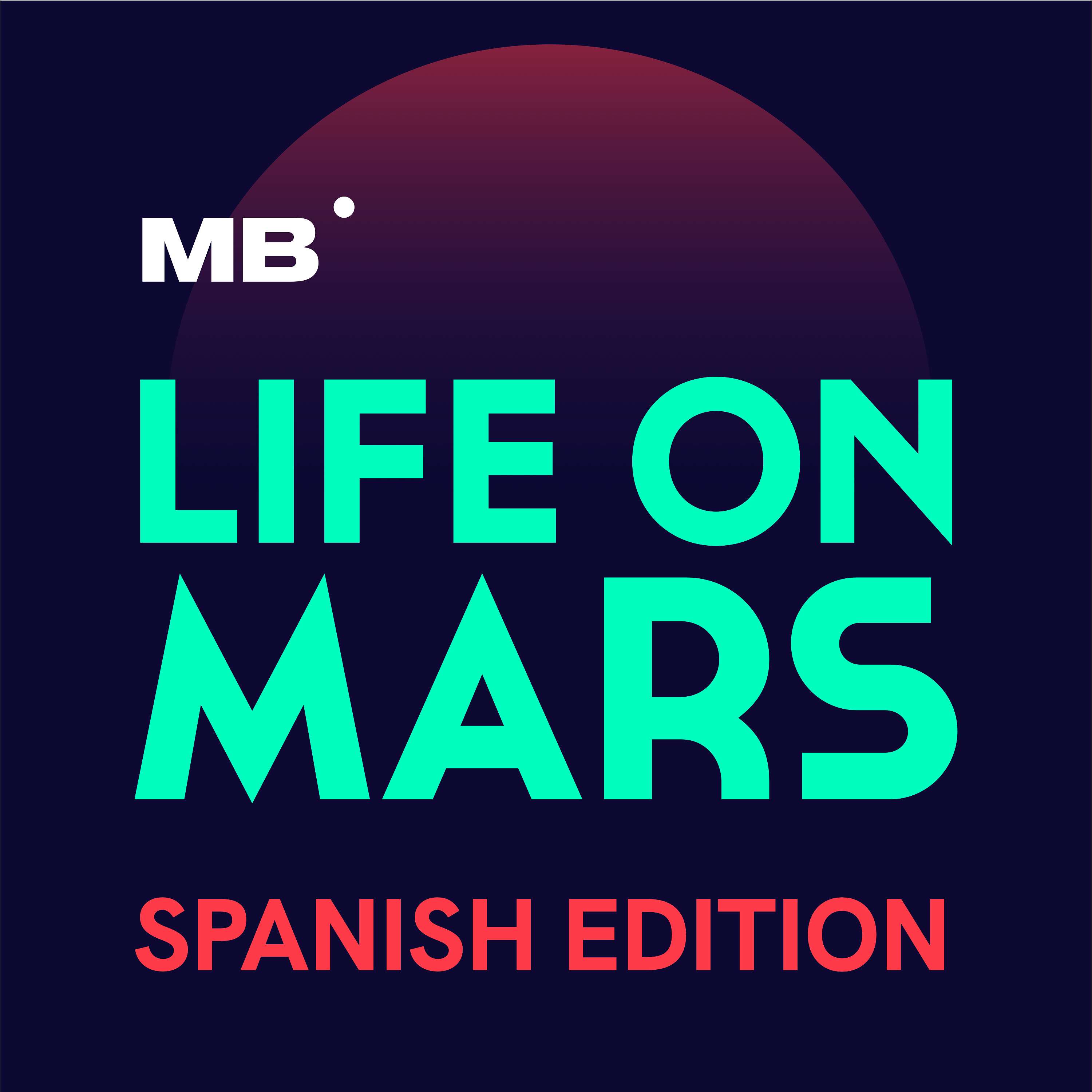 Life on Mars - El podcast de MarsBased