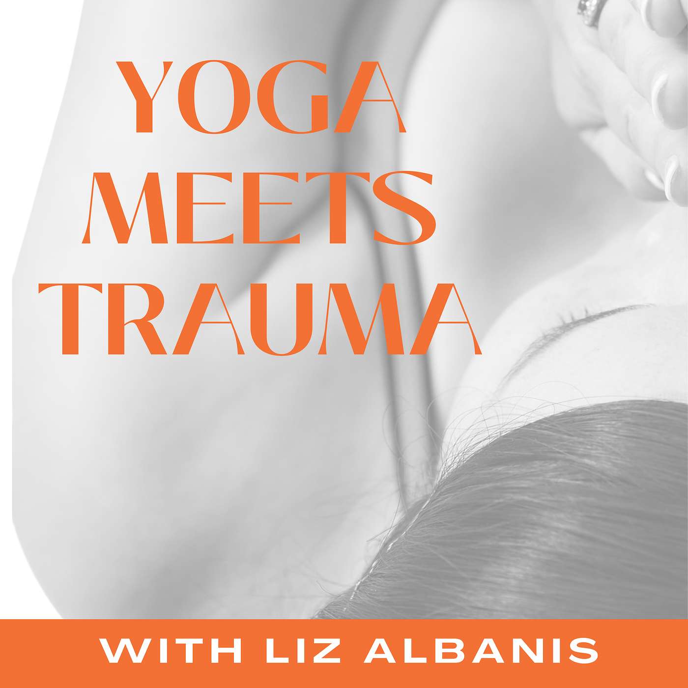 Trauma Recovery Through Yoga: Insights for Teachers and Practitioners | Ep 10