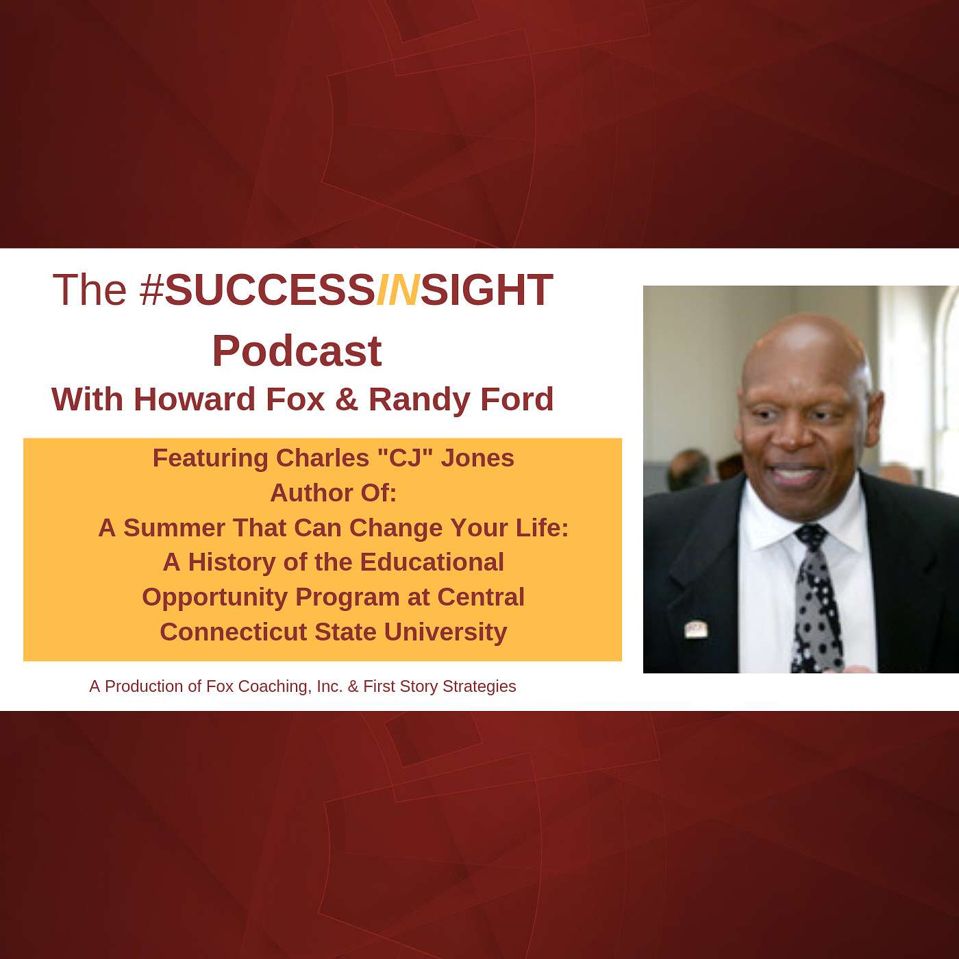 cover of episode CJ Jones is the Co-Author of A Summer That Can Change Your Life: A History of the Educational Opportunity Program at Central Connecticut State University