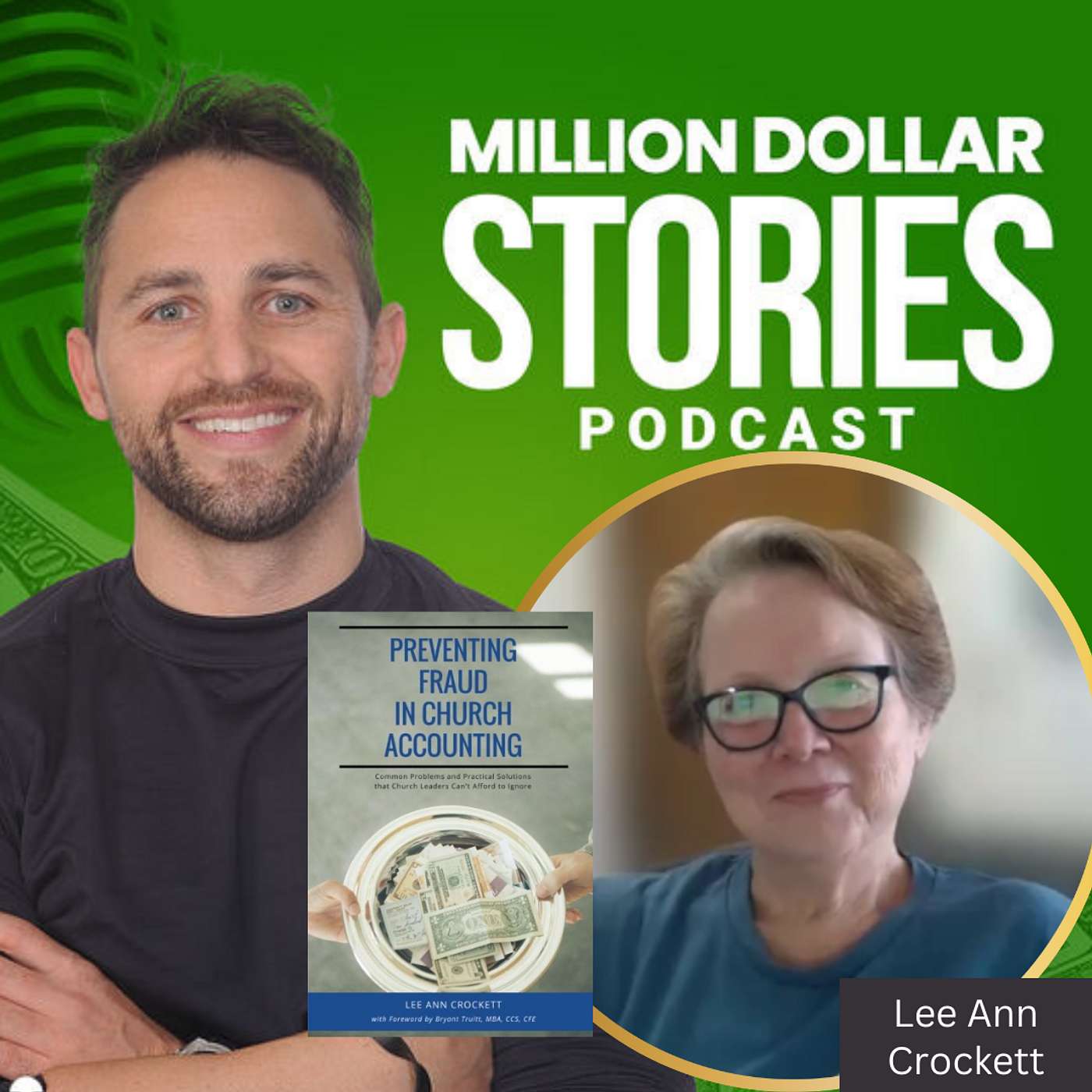 #267 - Lee Ann Crockett (Preventing Fraud in Church Accounting: Common Problems and Practical Solutions that Church Leaders Can't Afford to Ignore)