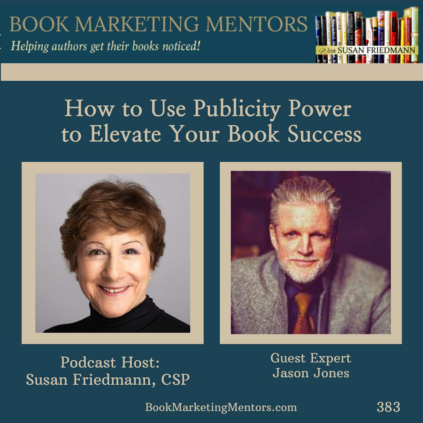 How to Best Use Publicity Power to Elevate Your Book Success - BM383 - podcast episode cover