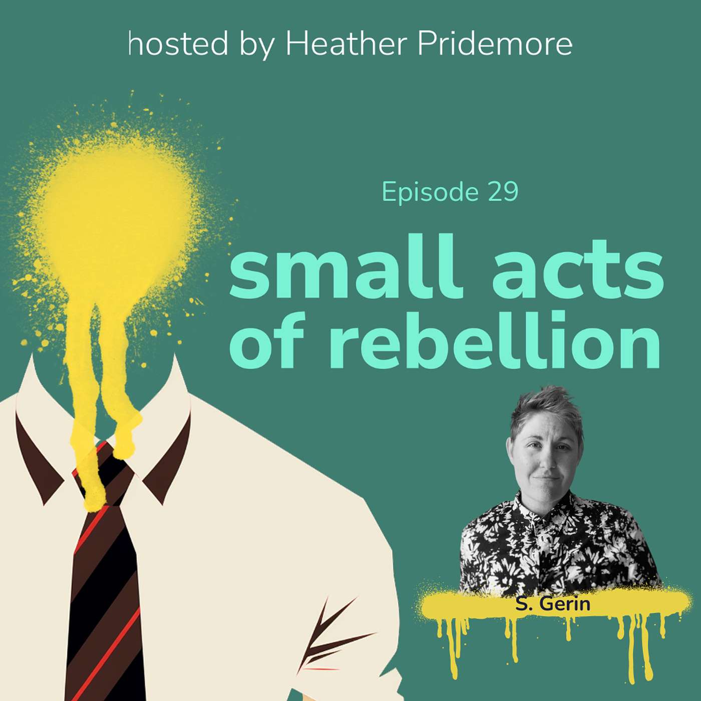small acts of rebellion
