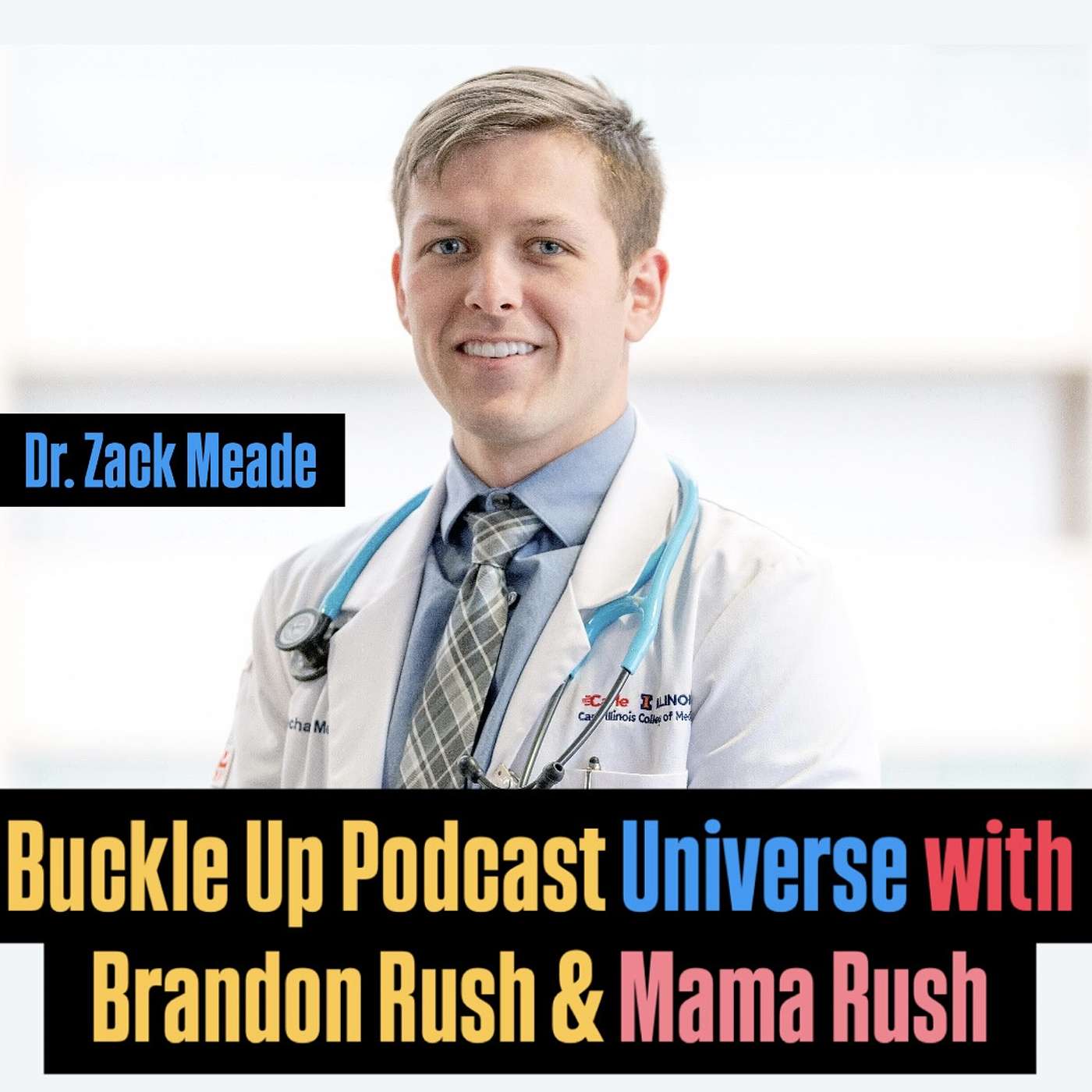 Buckle Up Podcast Universe with Brandon Rush & Mama Rush
