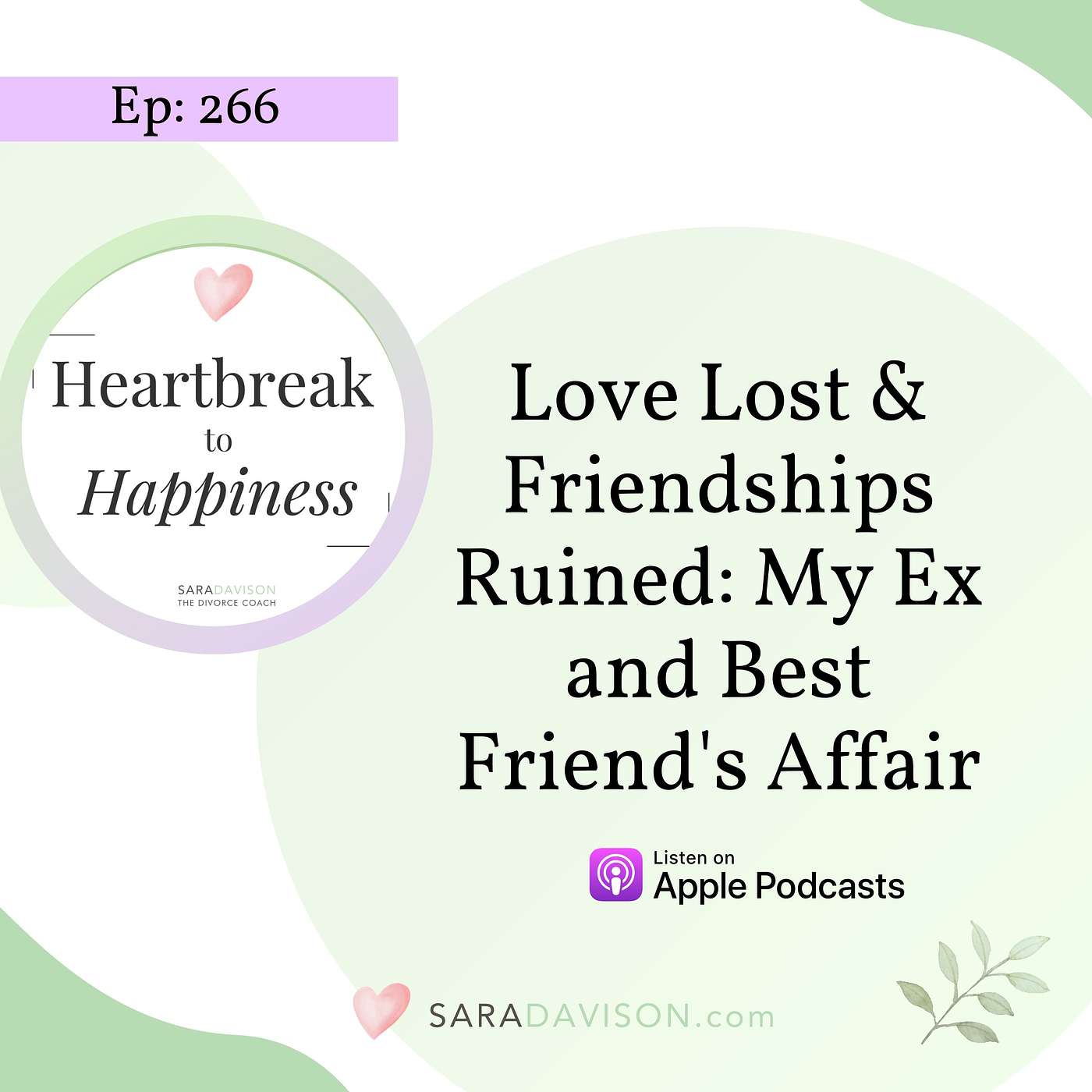 Love Lost and Friendships Ruined: My Ex and Best Friend's Affair episode artwork