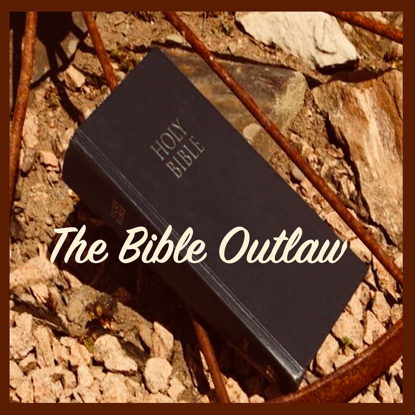 The Bible Outlaw