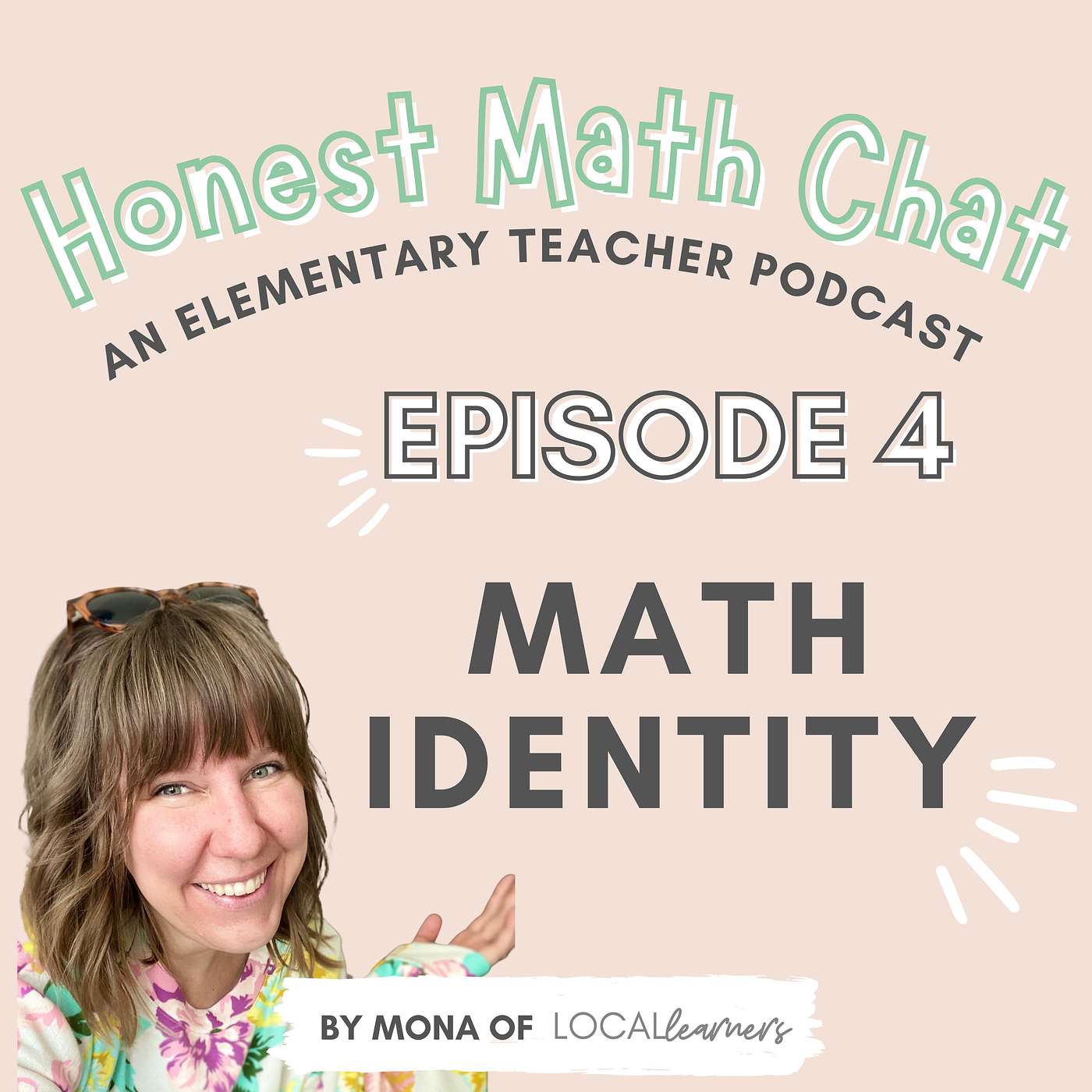#4 Math Identity 4 Strategies for your Classroom Community