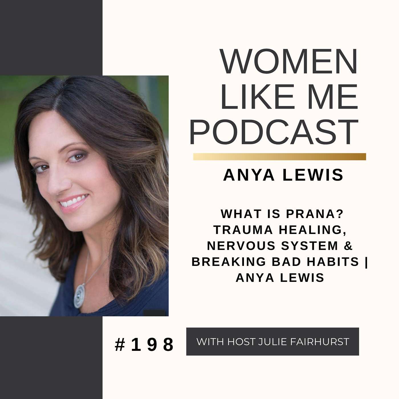 What Is Prana? Trauma Healing, Nervous System & Breaking Bad Habits | Anya Lewis episode artwork