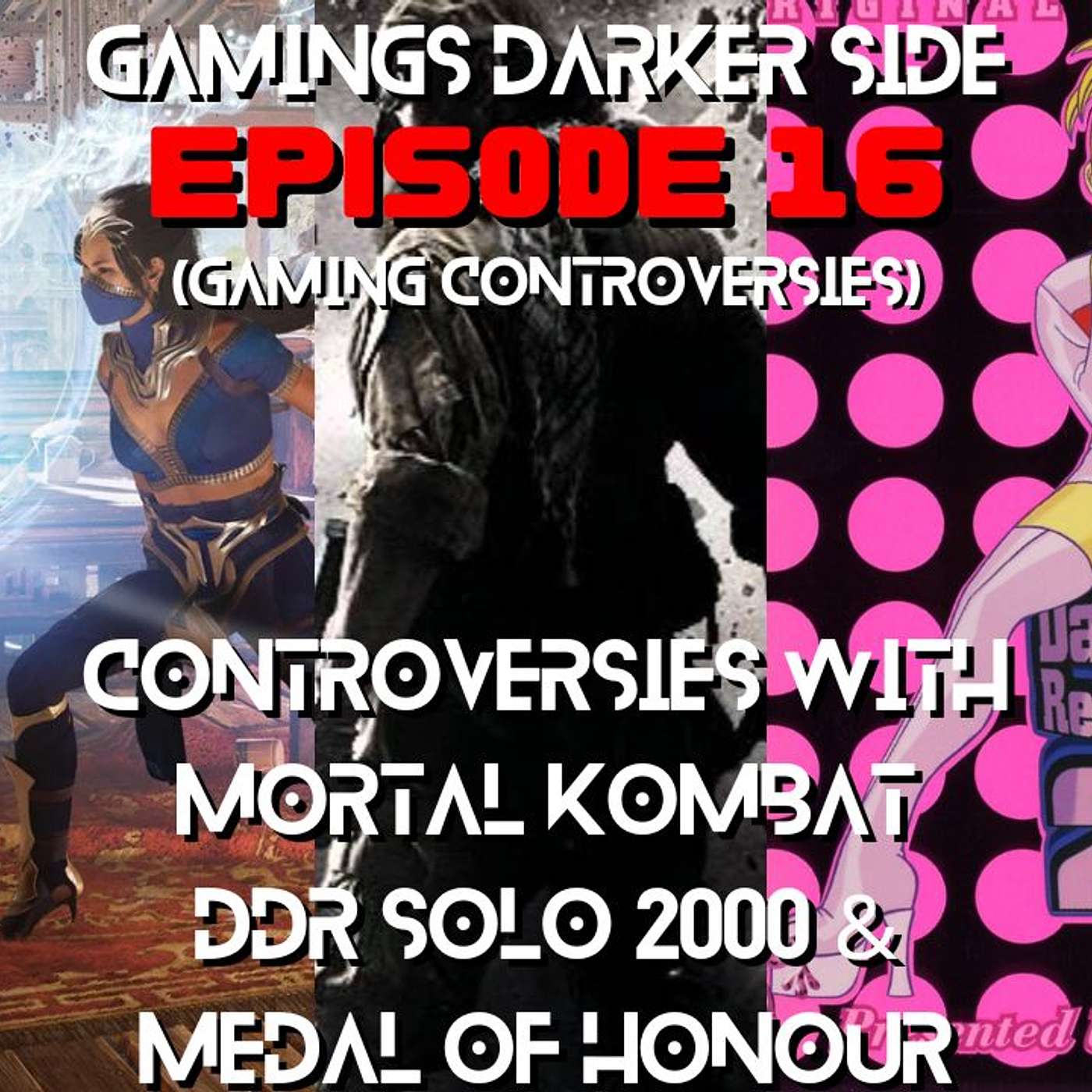Gamings Biggest Controversies *Part 2* (Mortal Kombat, DDR Solo & Medal Of Honour)