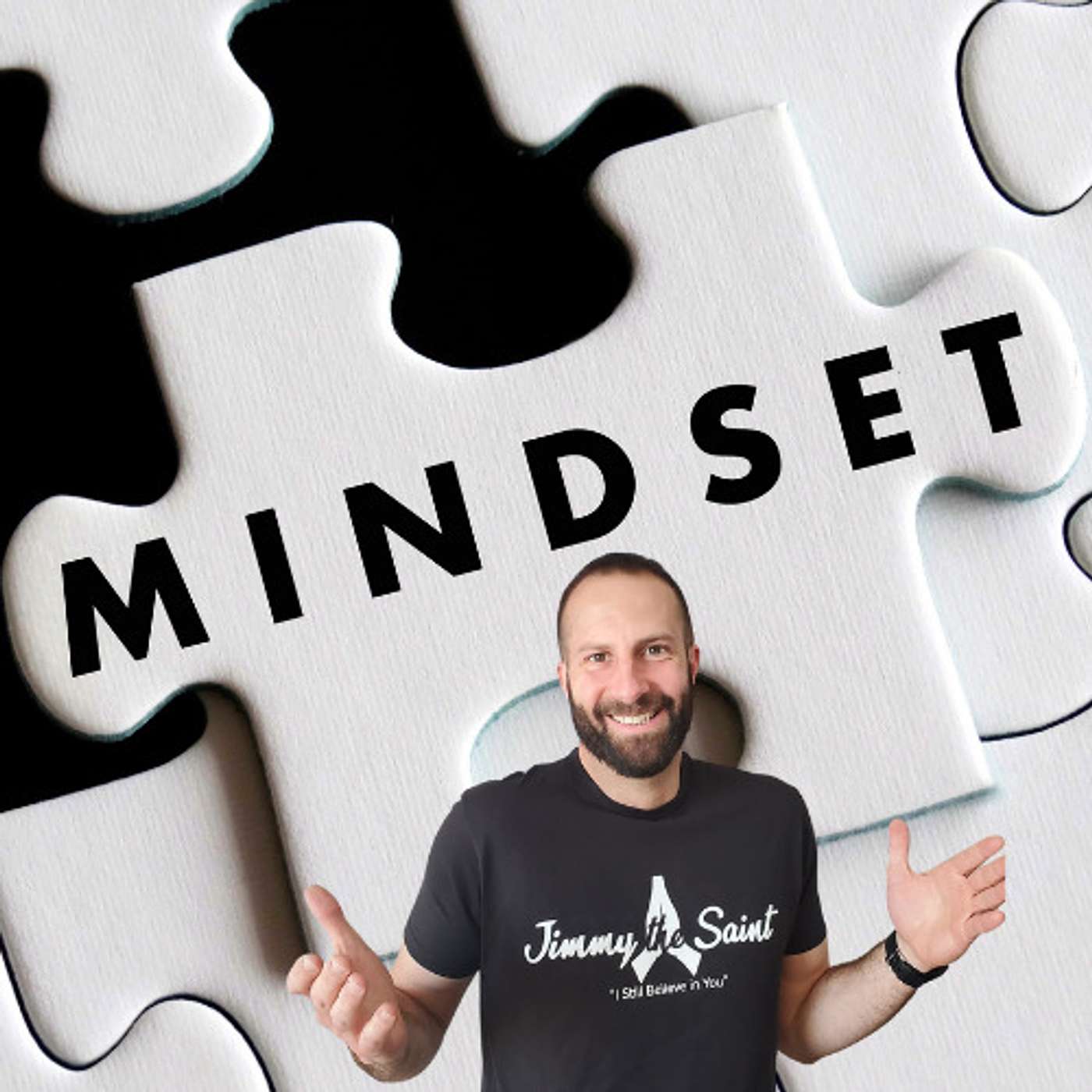Mindset Matters w/ Jimmy Everetts