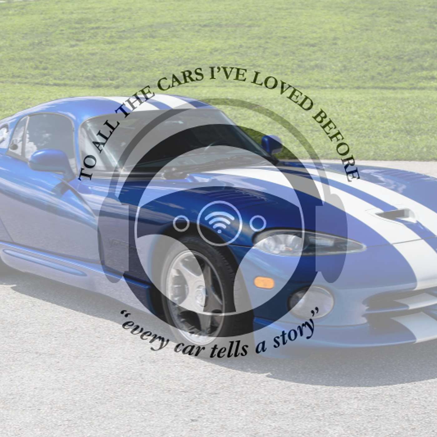 To All The Cars I’ve Loved Before | First Cars