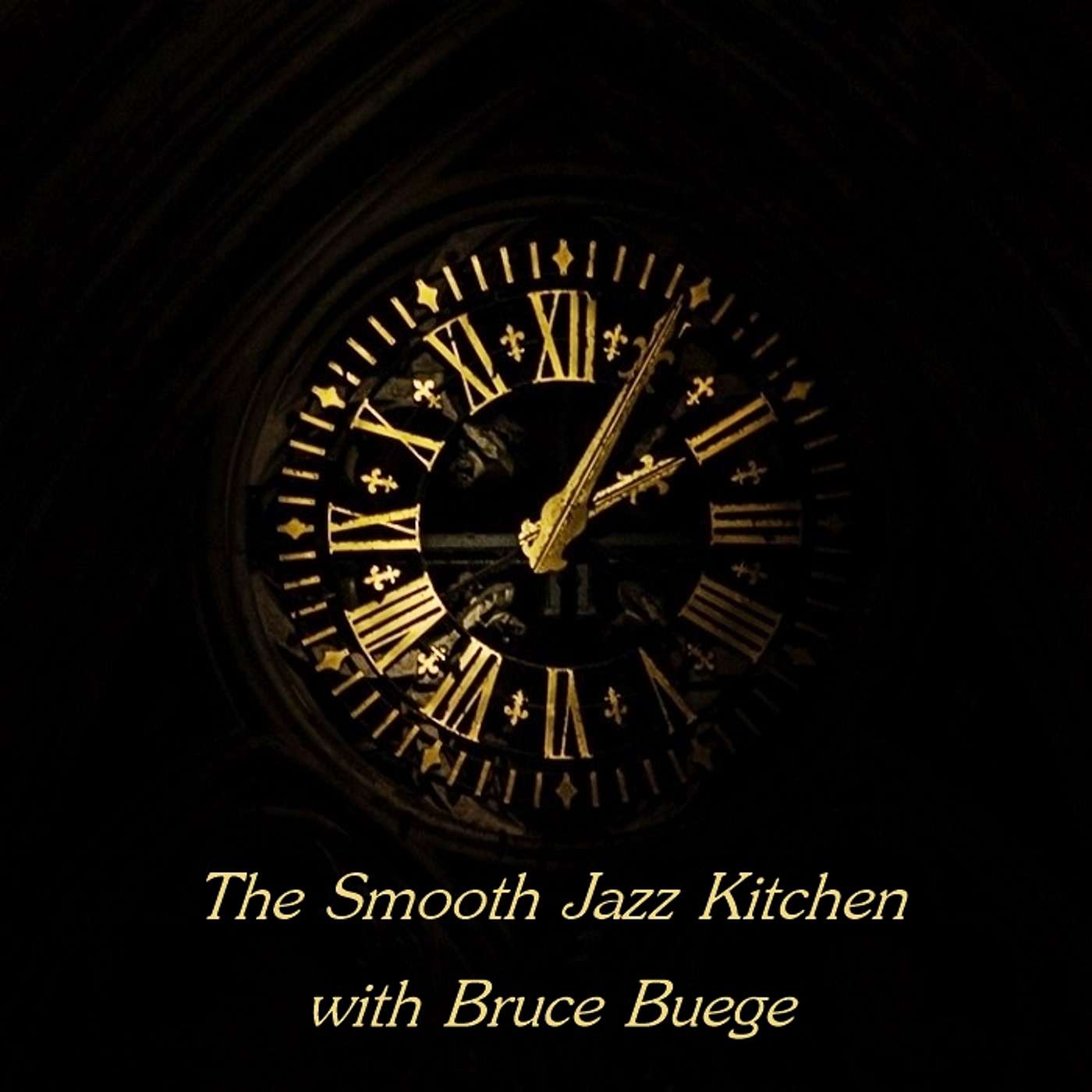 The Smooth Jazz Kitchen with Chef Bruce Buege