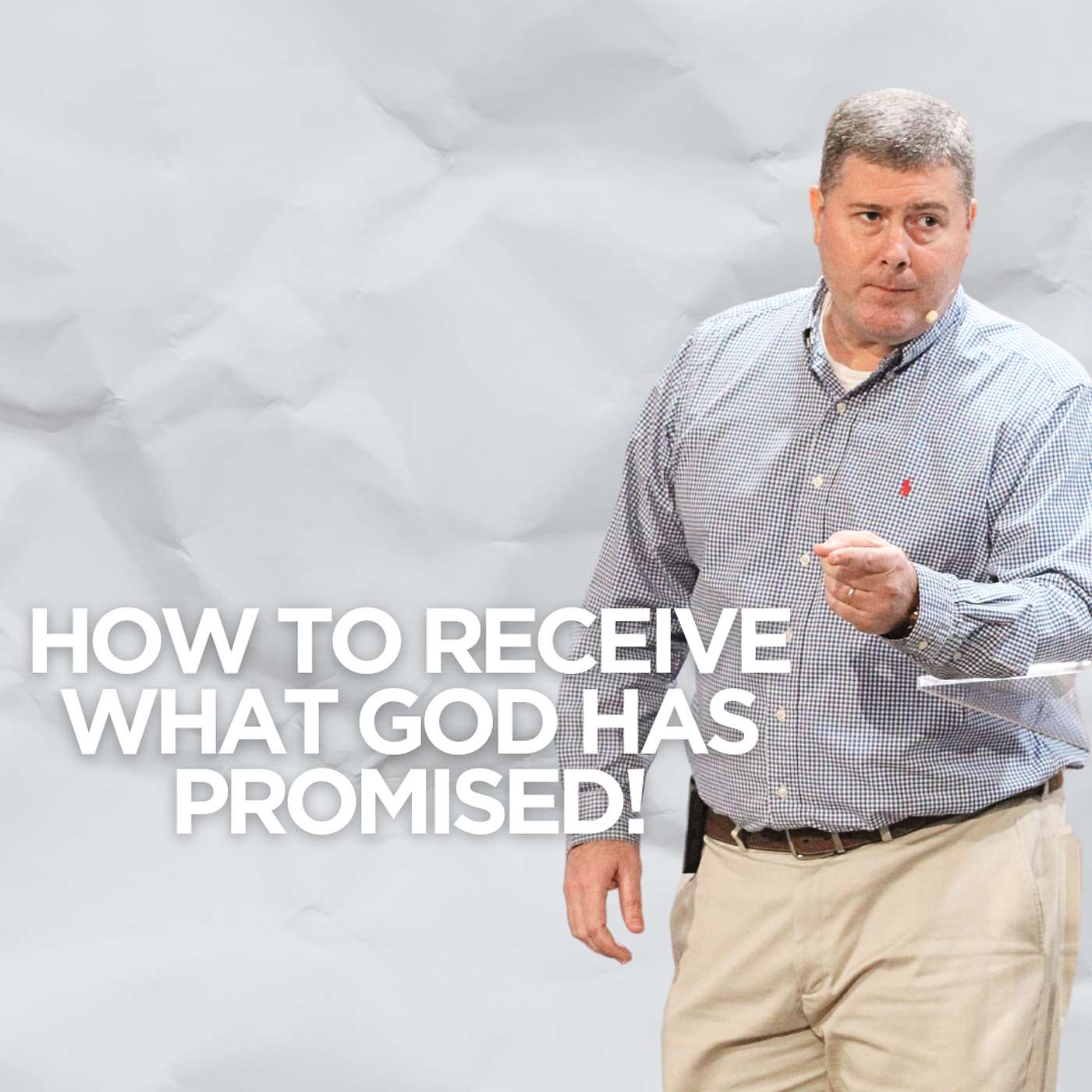 How to Receive What God Has Promised You! episode artwork