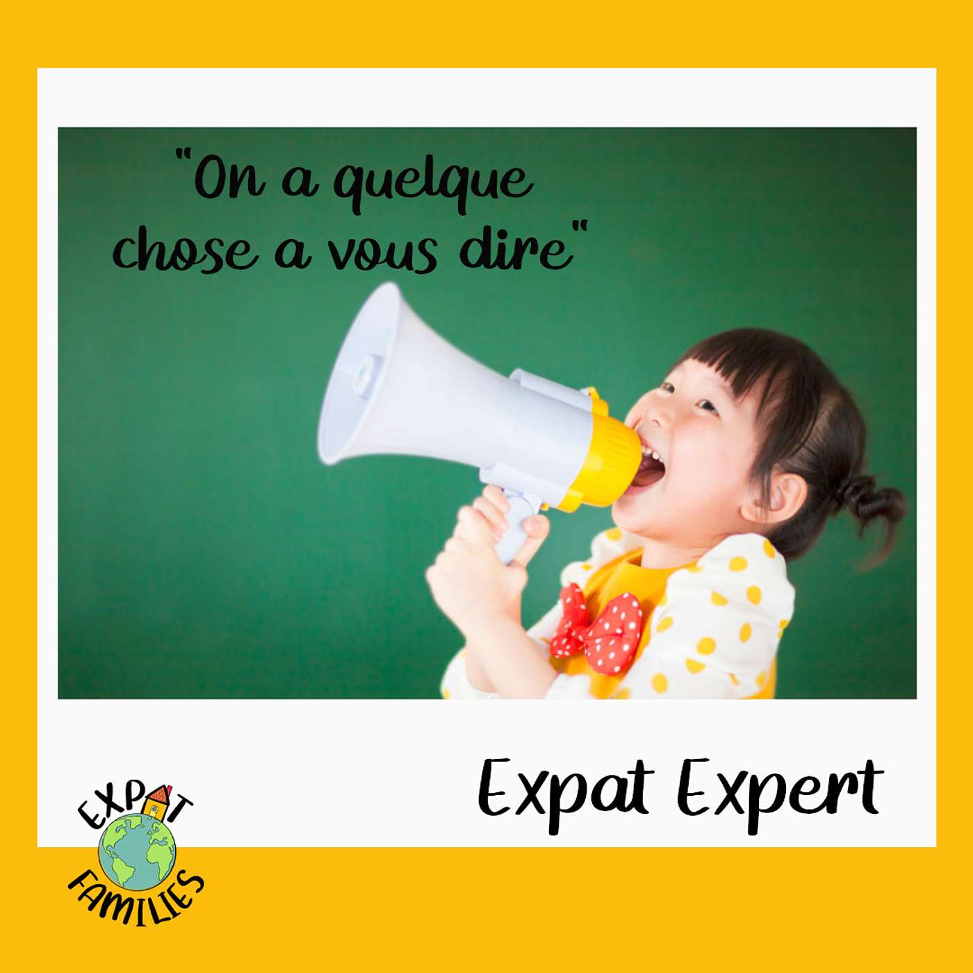 EXPAT FAMILIES