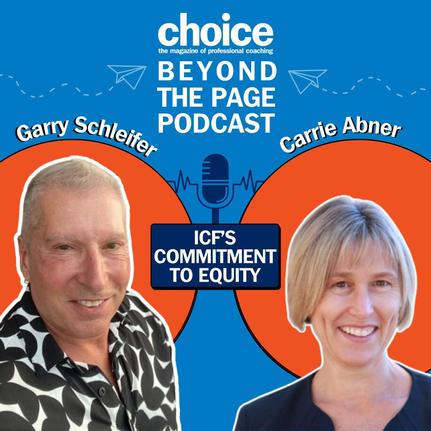Episode 154: Credentialing Without Bias: How ICF Is Building a More Equitable Coaching Future with guest, Carrie Abner