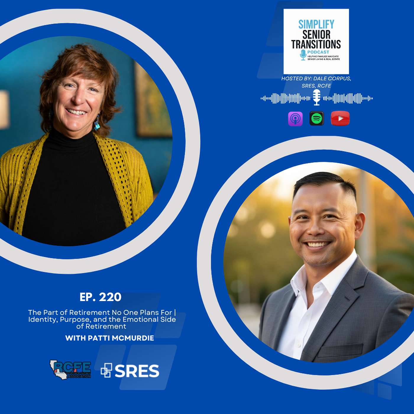 EP 220 - The Part of Retirement No One Plans For | Identity, Purpose, and the Emotional Side of Retirement (with Patti McMurdie) episode artwork