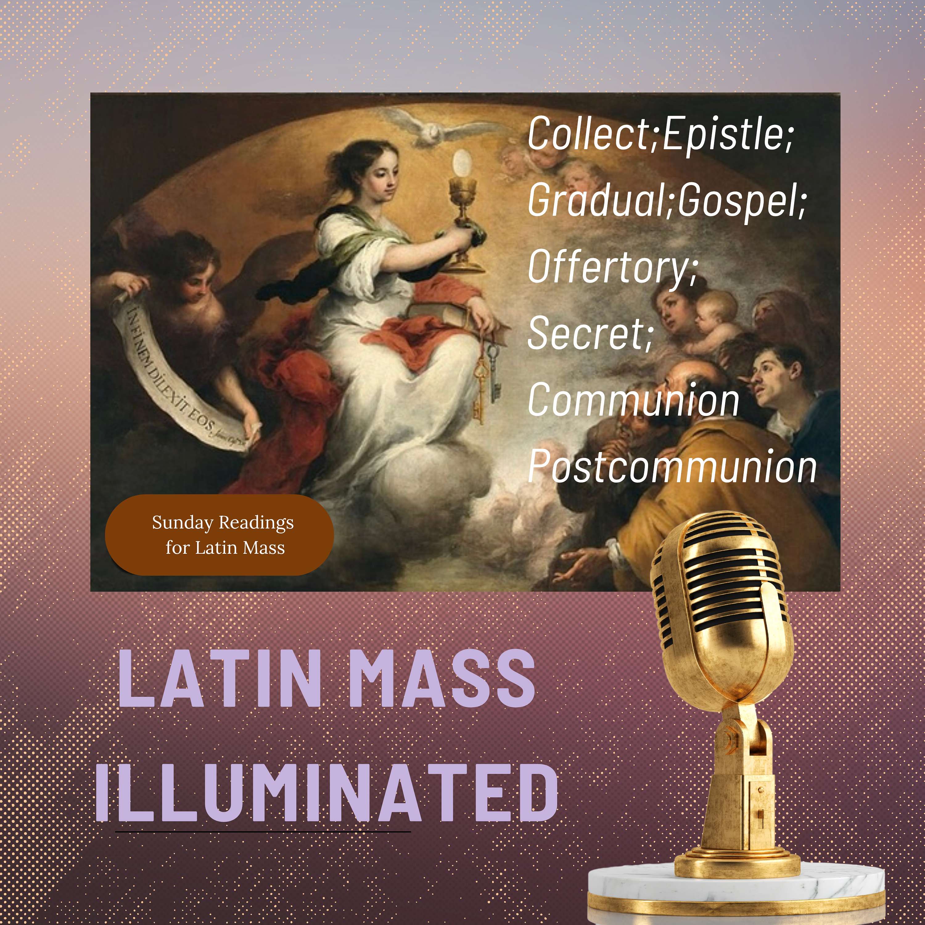 Latin Mass Illuminated