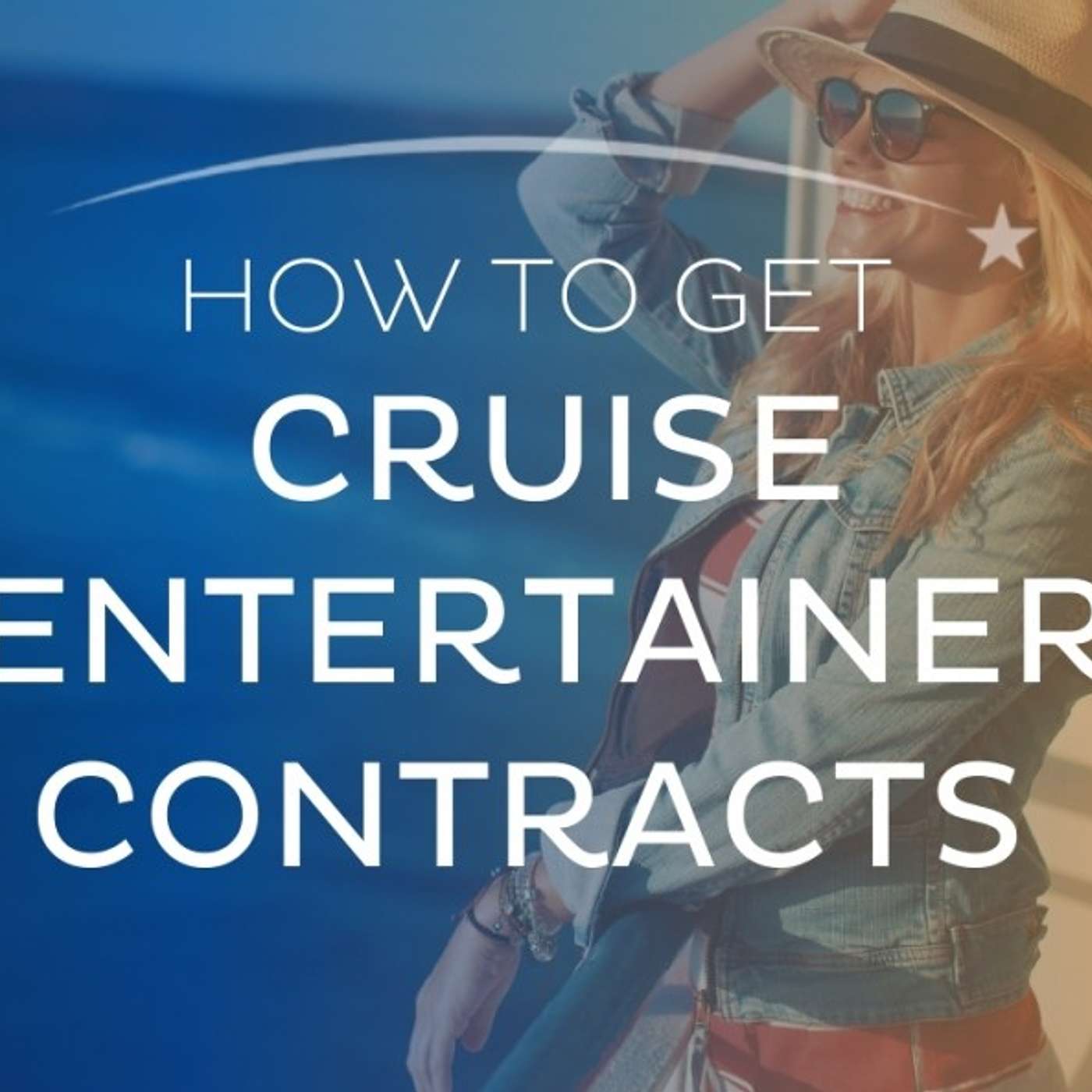 How to Get Jobs as Entertainers on Cruise Ships episode artwork