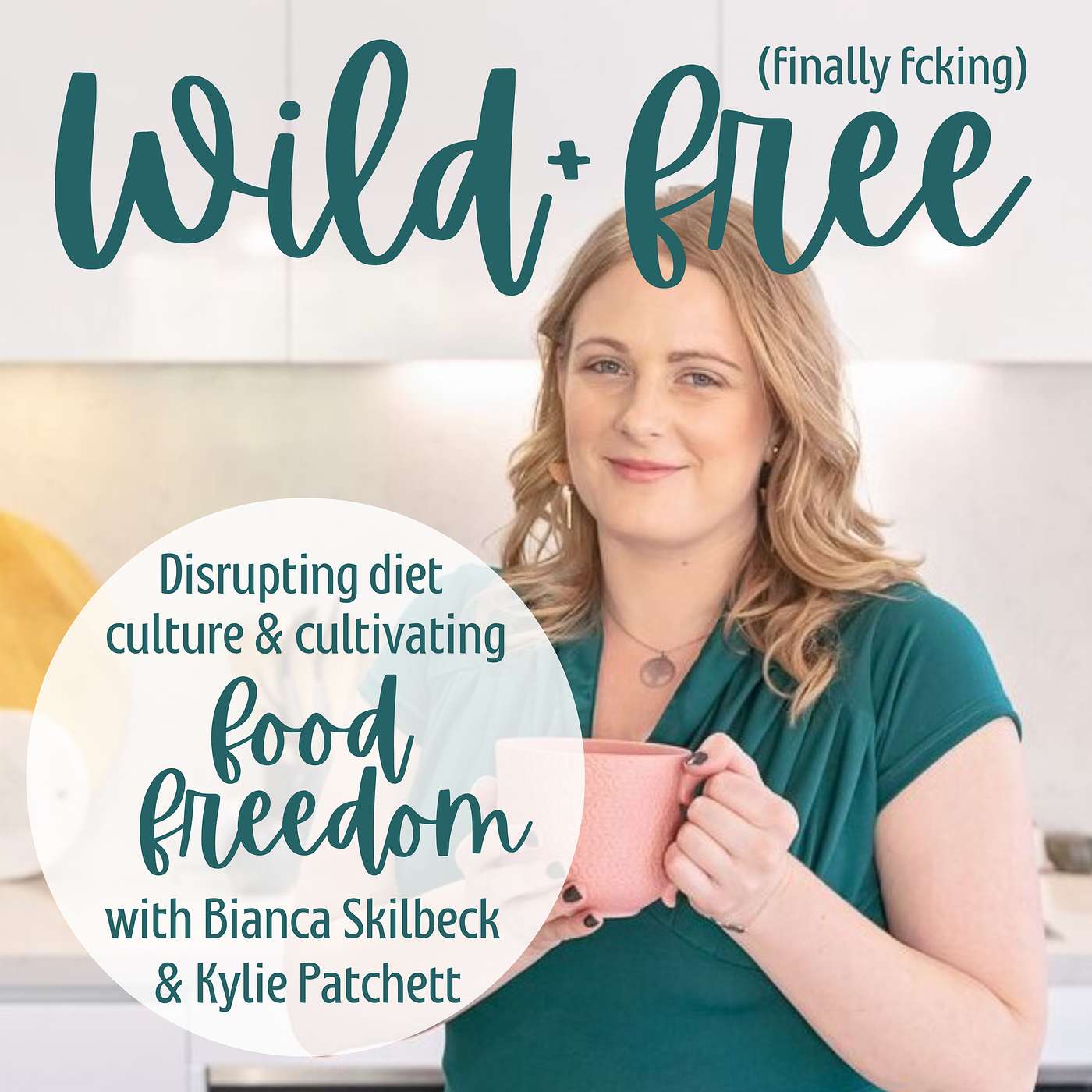 Wild + (finally fcking) Free: Real, Raw Stories of the Disruptors, Rebels + Revolutionaries