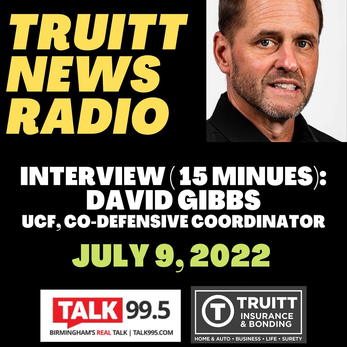 INTERVIEW: David Gibbs, University of Central Florida co-defensive coordinator from our July 9, 2022 show (15:37)