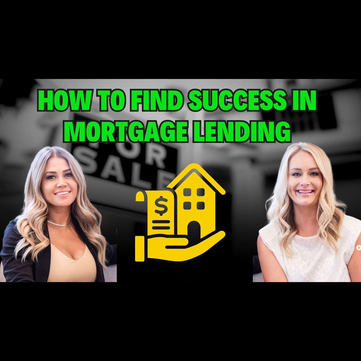 Becoming Mortgage Mavericks  - Sarah Alberts & Shay Jenkins Origin Story