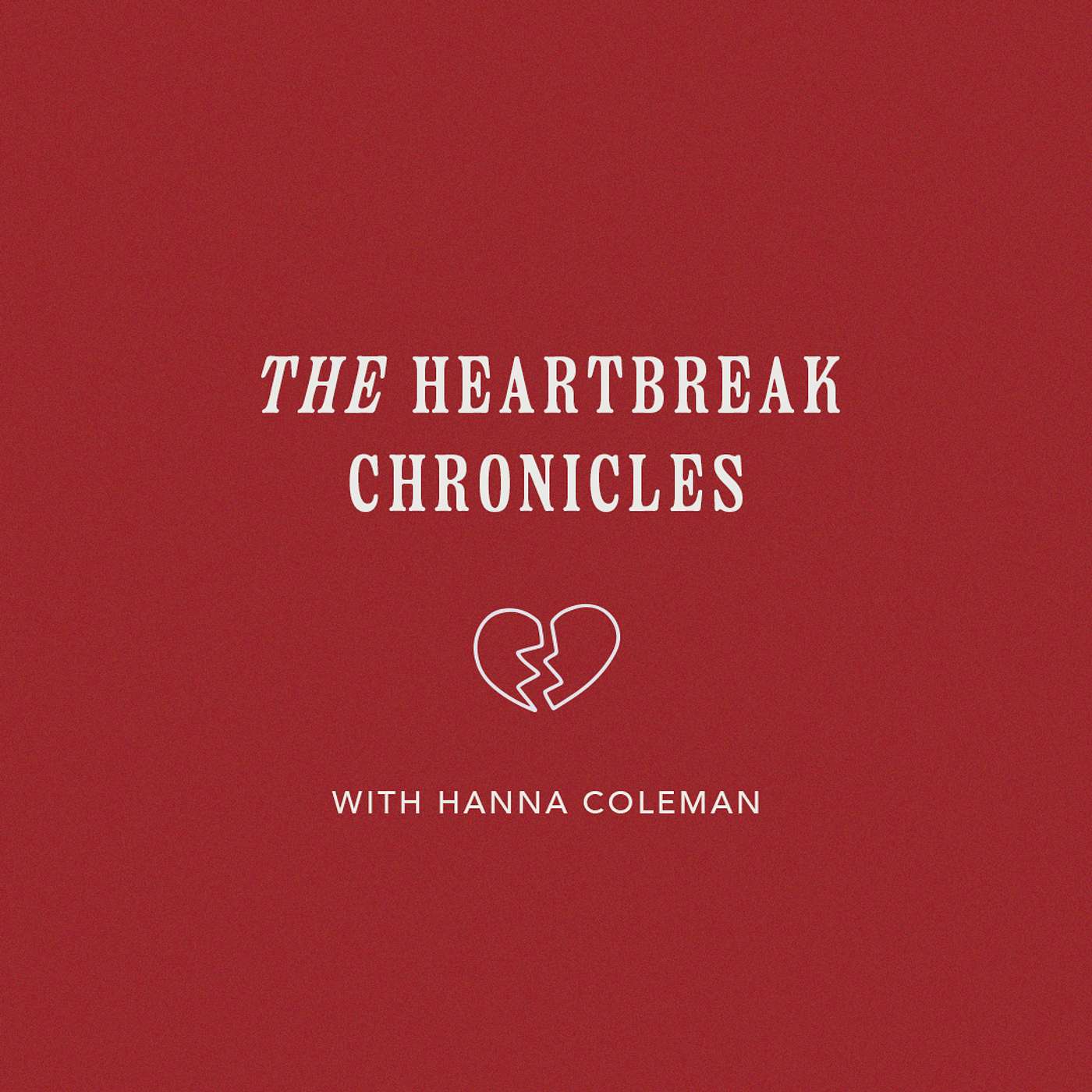The Heartbreak Chronicles