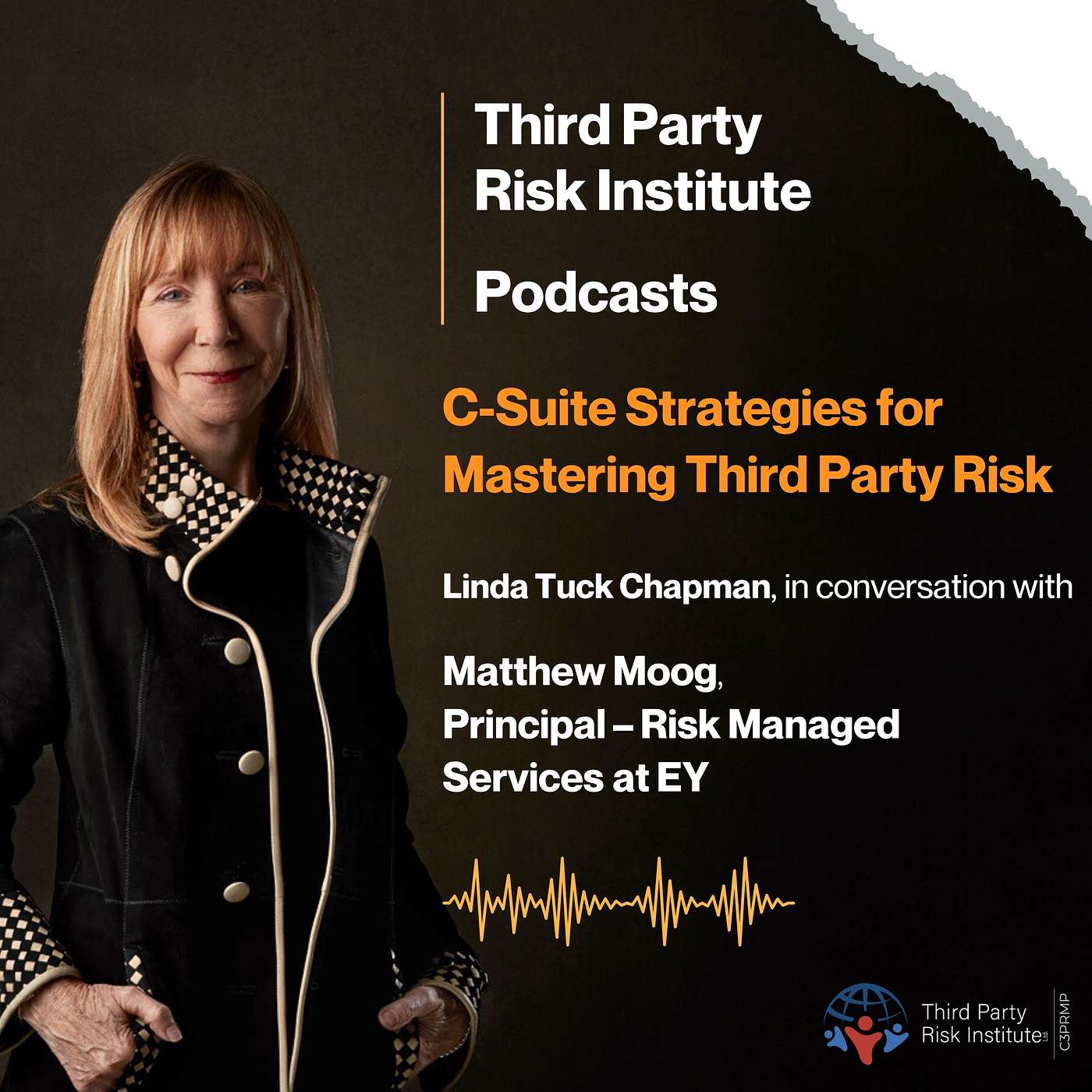 The Future of Third-Party Risk Management: AI, Resilience, Cyber Risk, and What Comes Next with Matthew Moog episode artwork