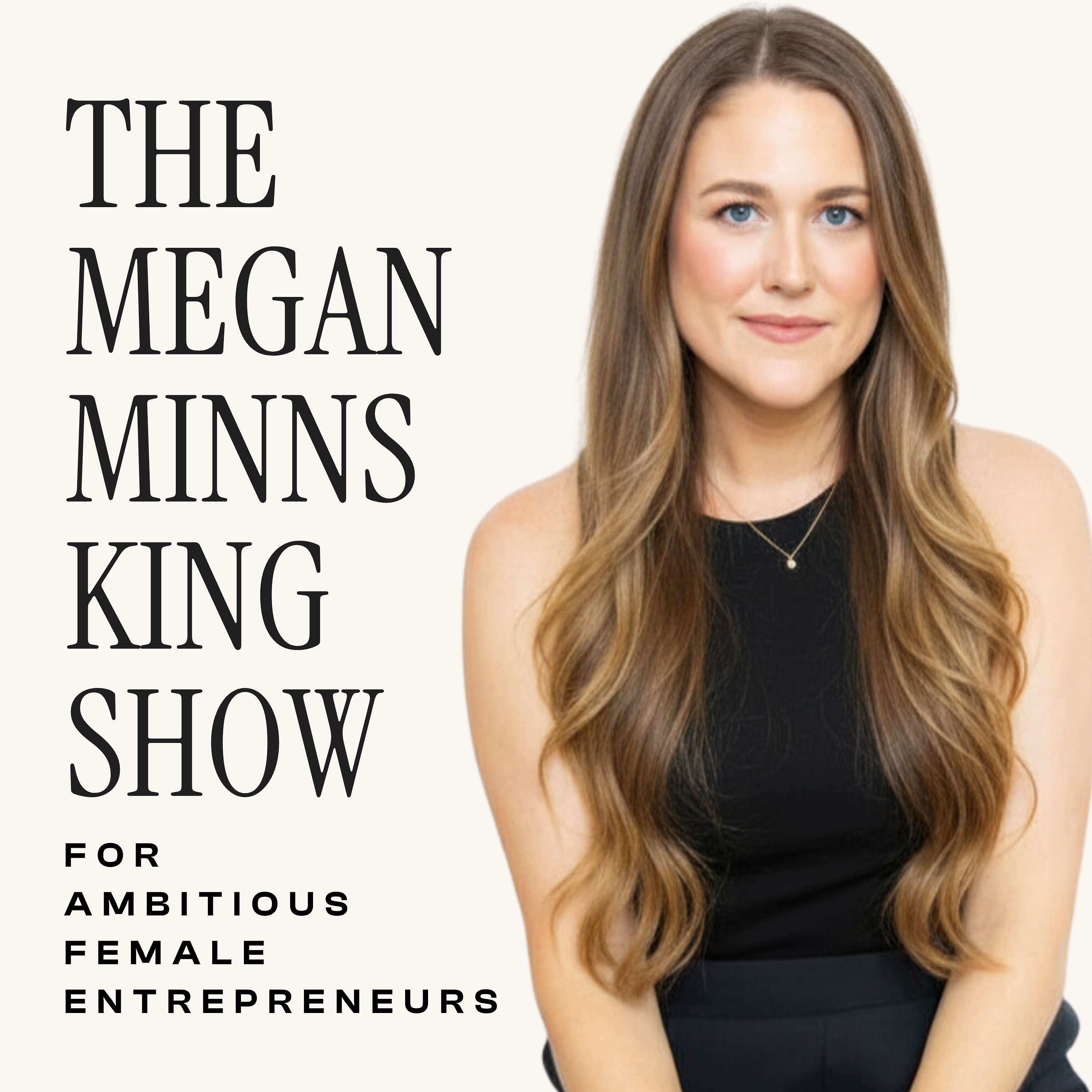 The Megan Minns King Show