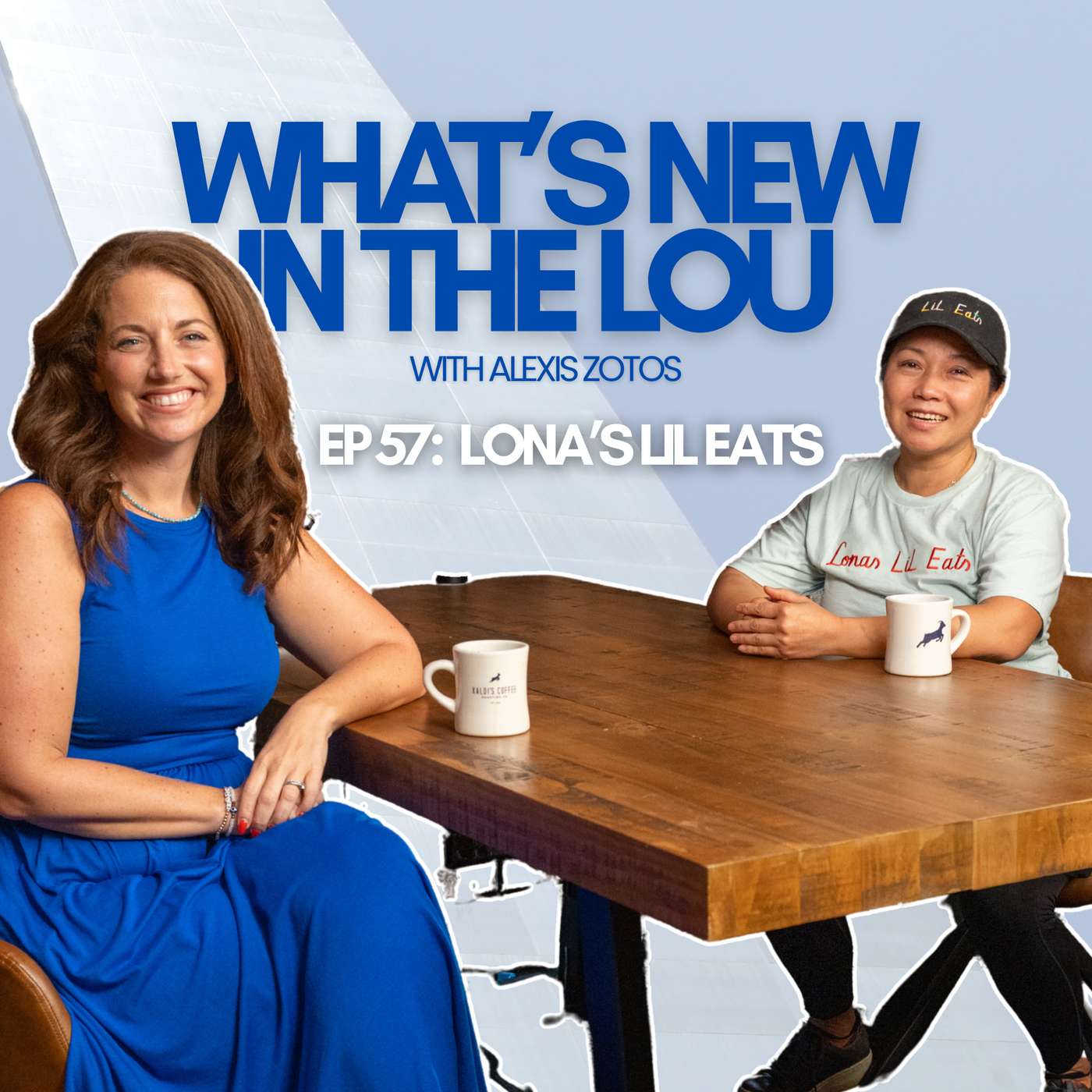 Episode 57: A New Chapter for Lona’s Lil Eats