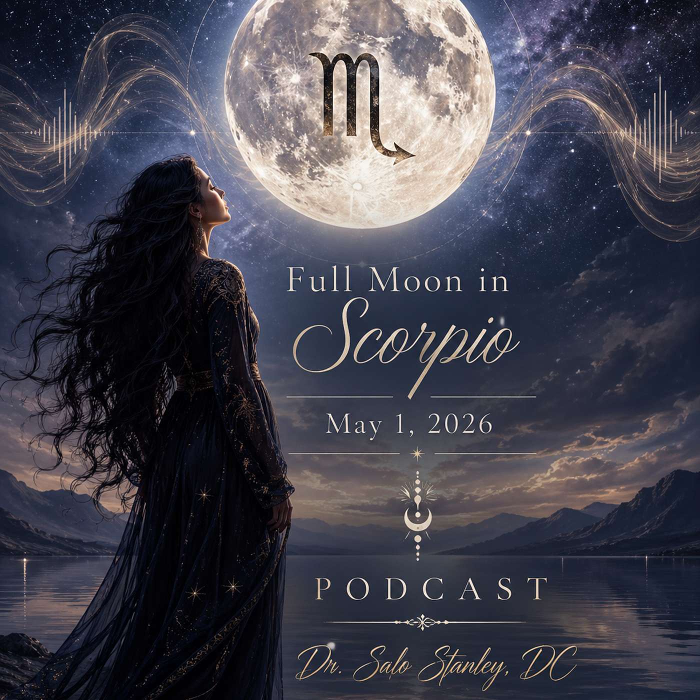 Full Moon in Scorpio May 1, 2026 What It Means For Each Astrological Sign episode artwork