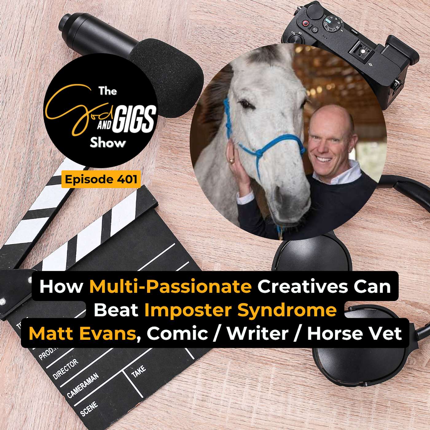 How Multi-Passionate Creatives Can Beat Imposter Syndrome | Matt Evans, Comic/Writer/Horse Vet episode artwork