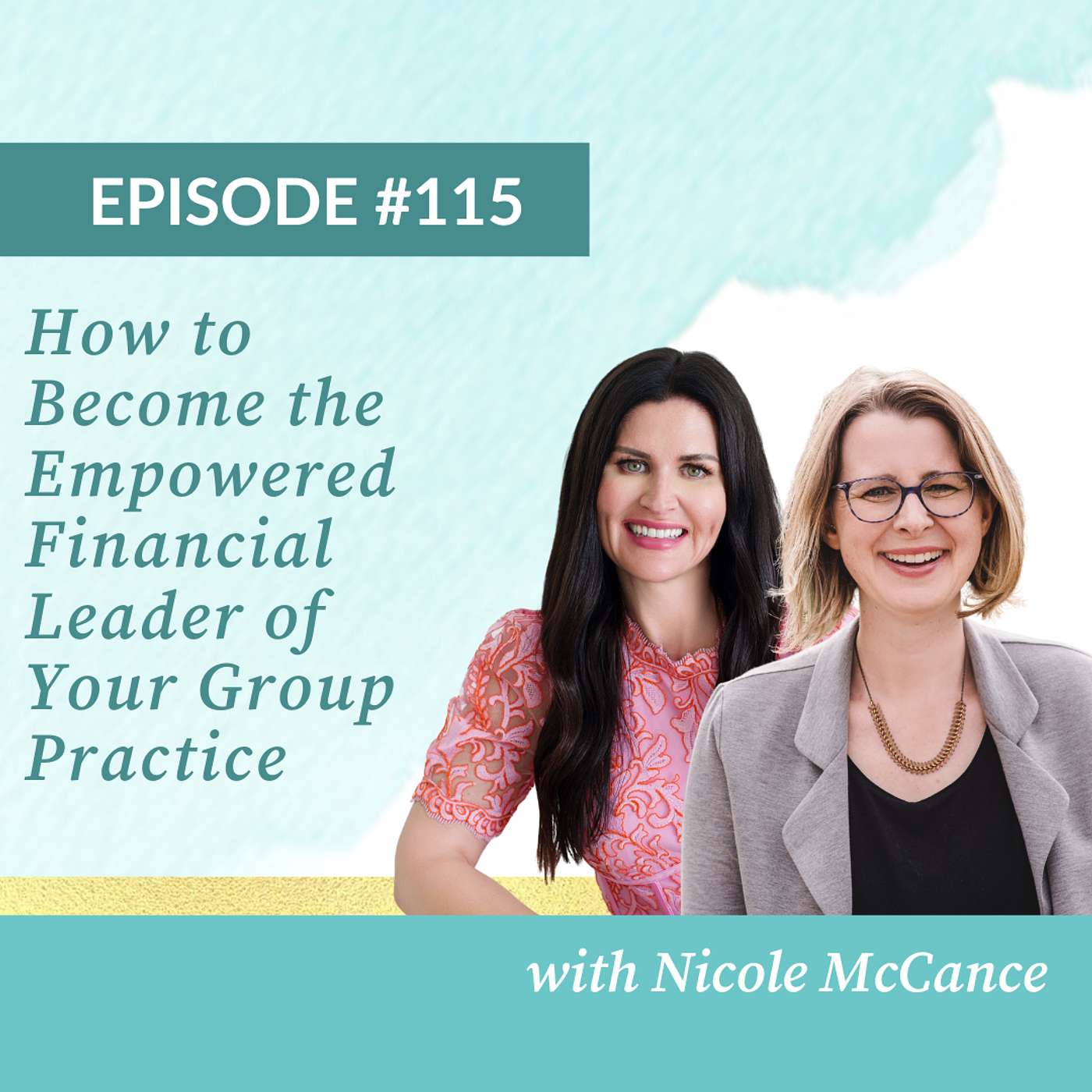 How to Become the Empowered Financial Leader of Your Group Practice