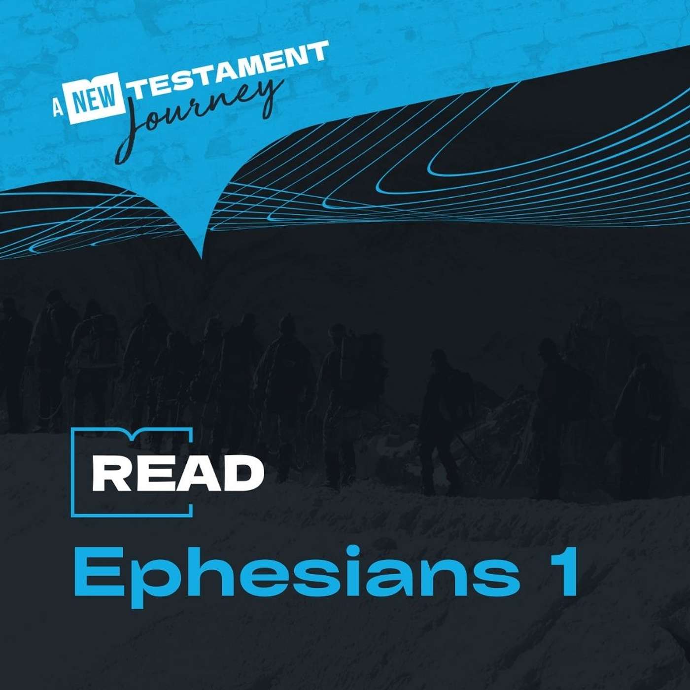 Ephesians 1 - Tuesday 7th July episode artwork